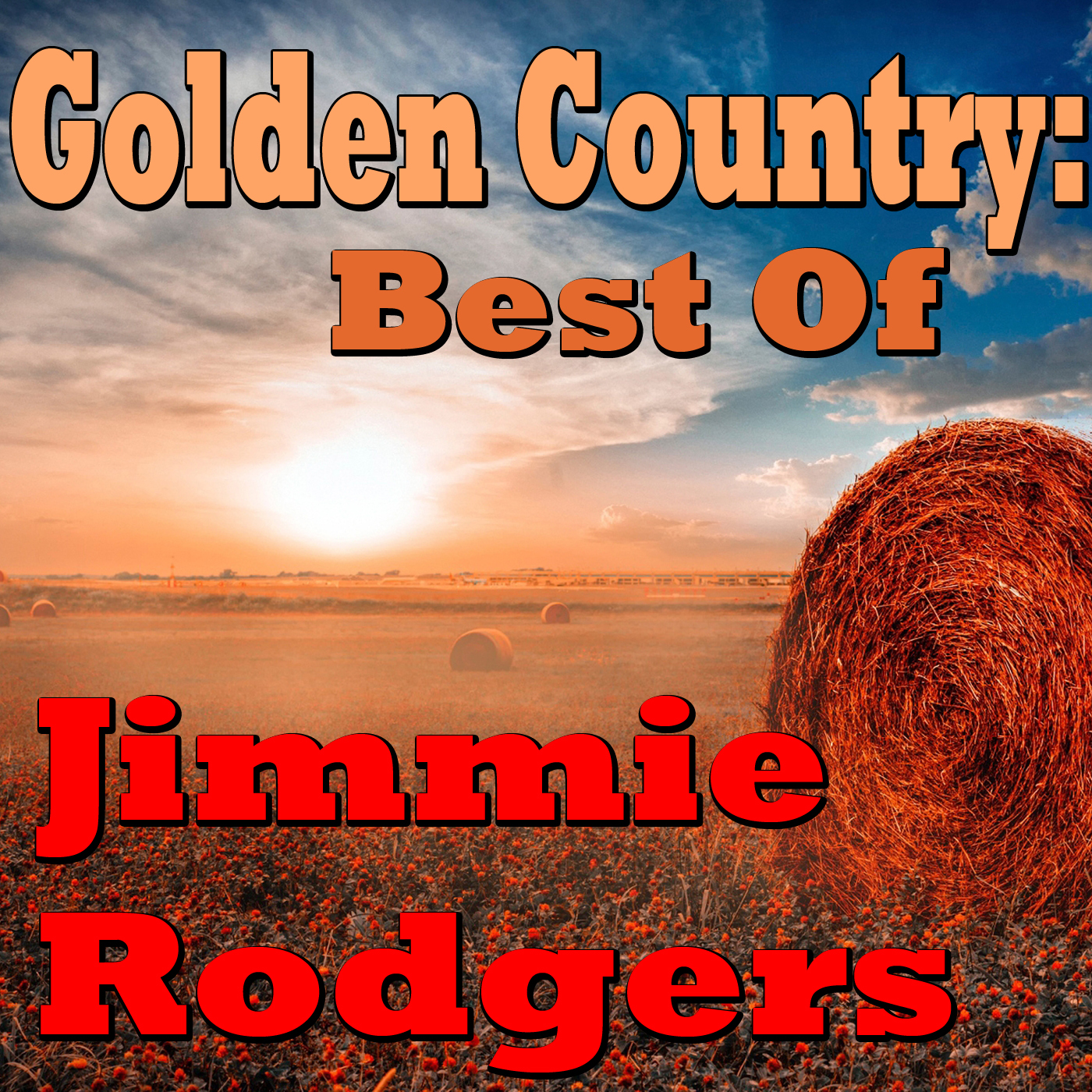 Golden Country: Best Of Jimmie Rodgers
