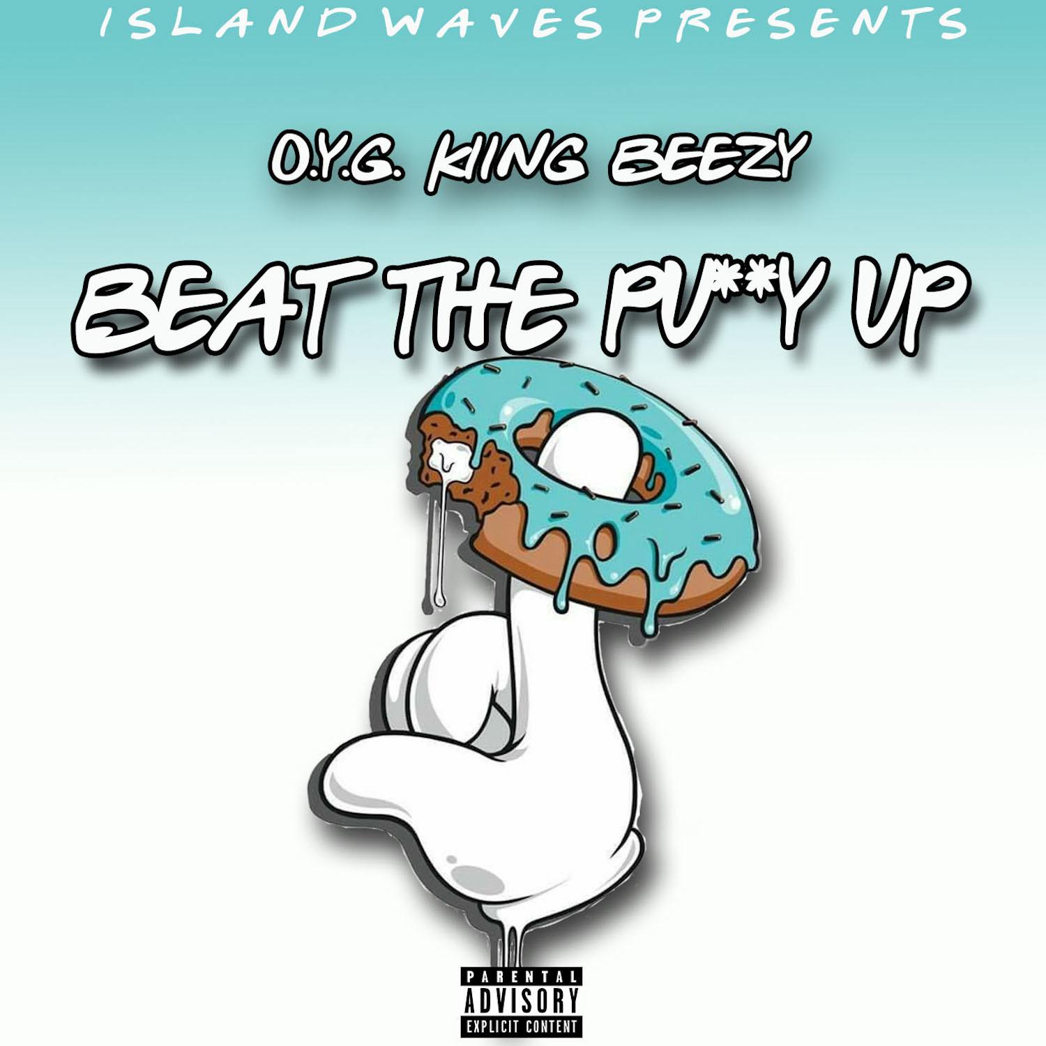 Beat the ***** Up (All Night Long)