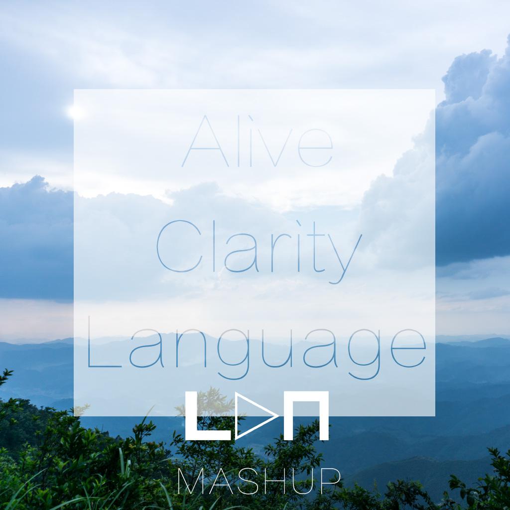 Alive Clarity Language (LON Mashup)