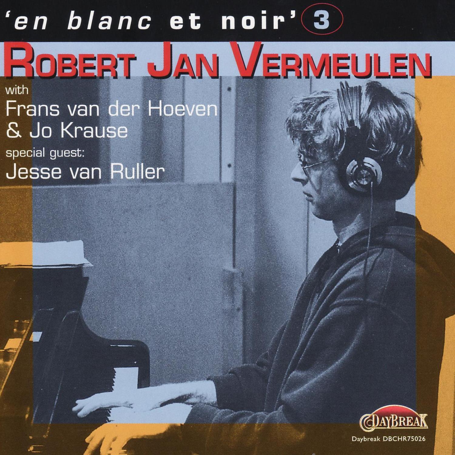 En Blanc Et Noir 3 - Robert Jan Vermeulen