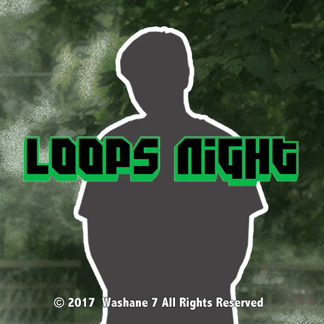 Loops  Night
