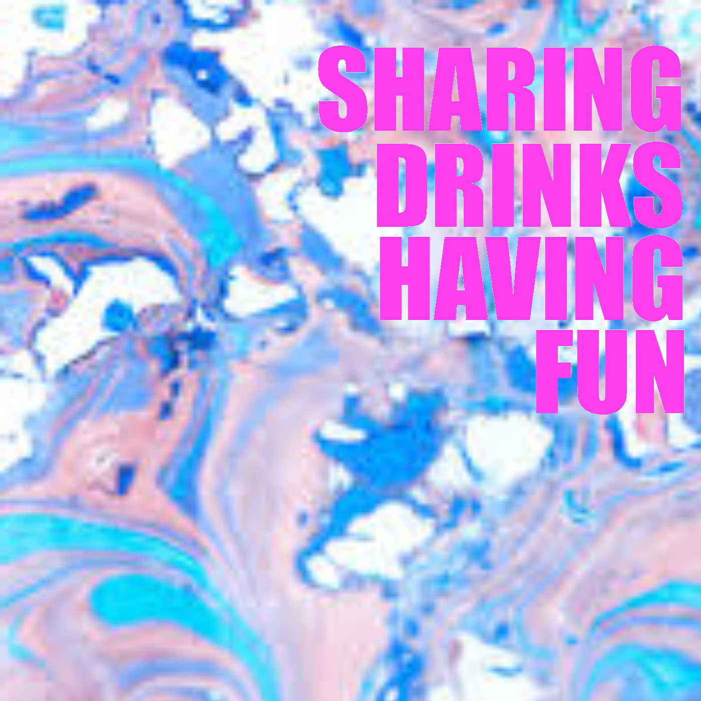 Sharing Drinks, Having Fun