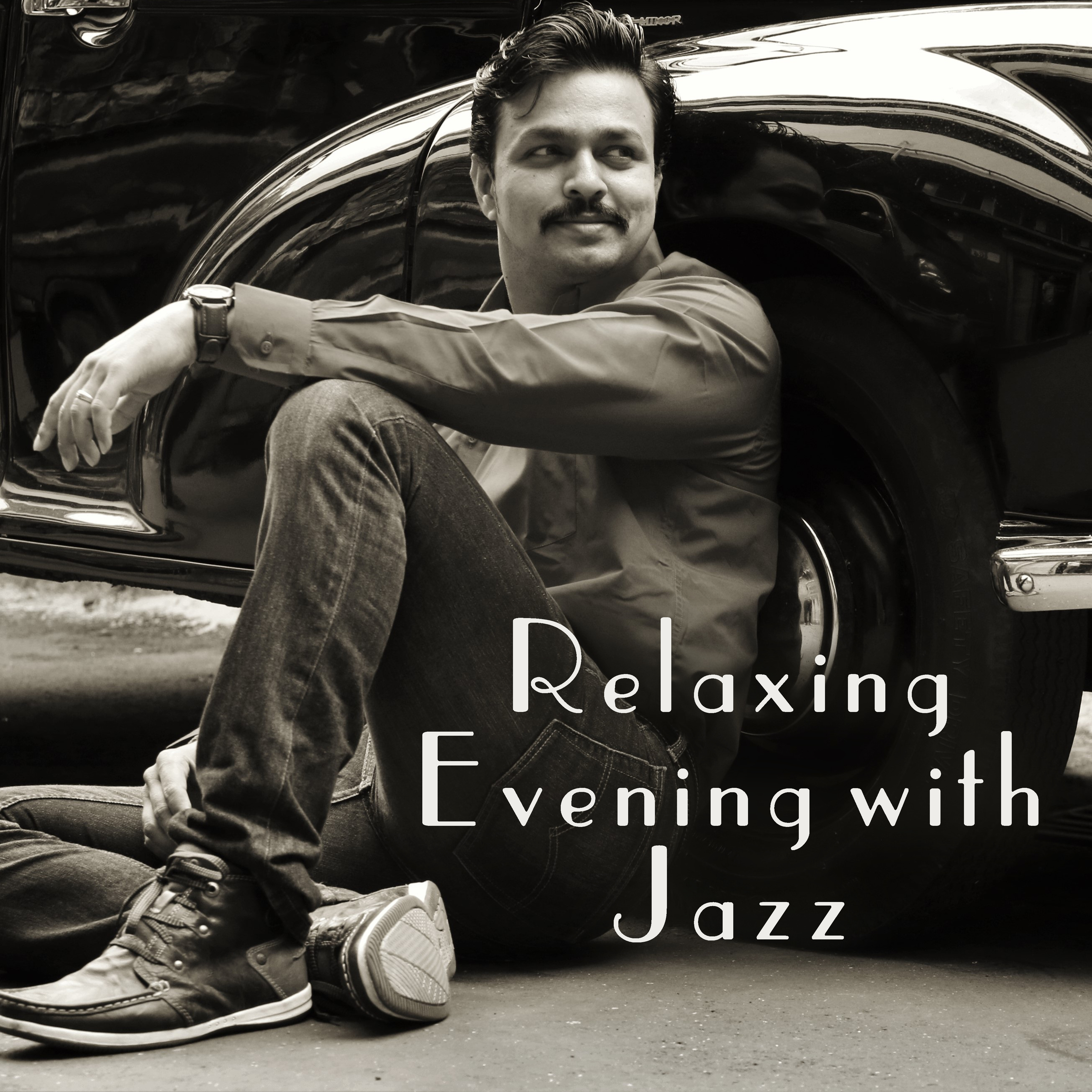 Relaxing Evening with Jazz  Smooth Sounds to Relax, Soothing Music, Jazz Melodies to Rest, Mind Peace