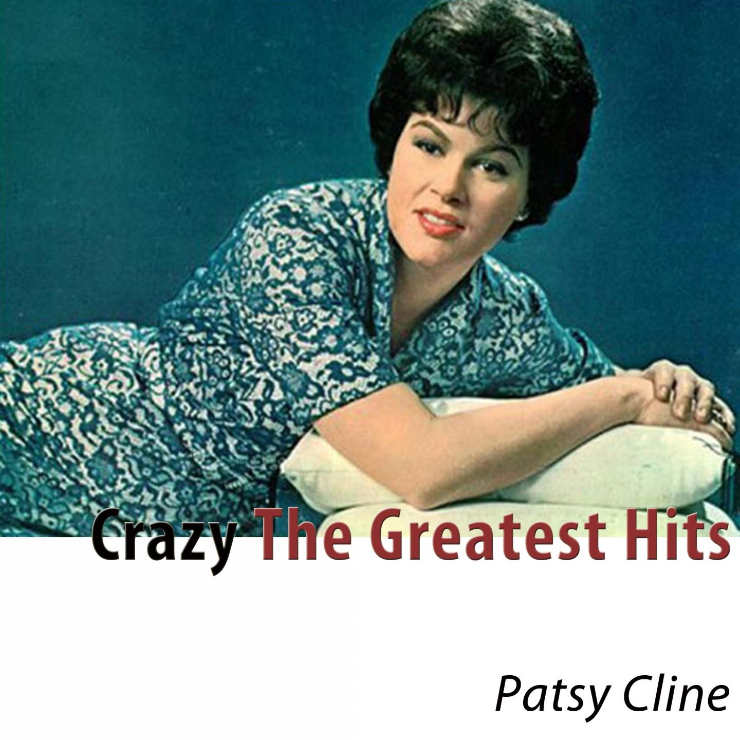 Crazy (The Greatest Hits)