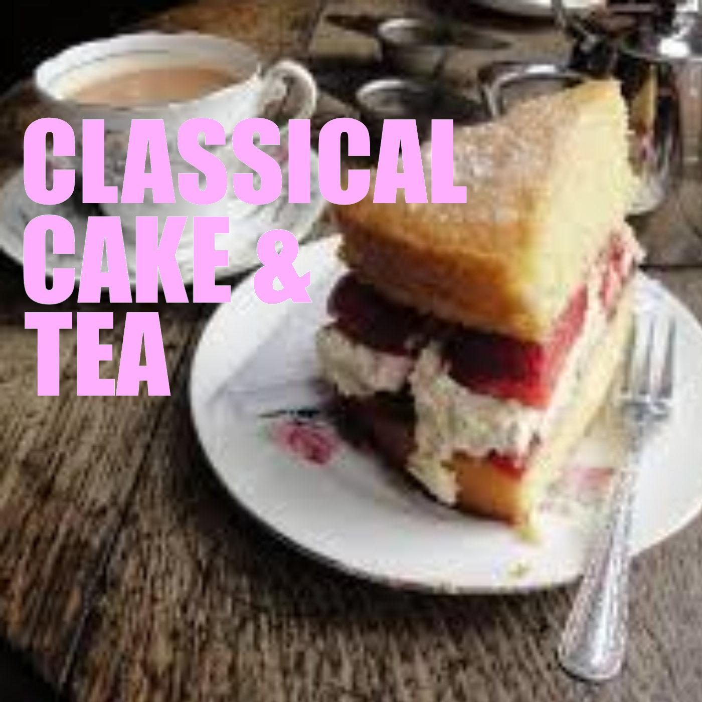 Classical Cake & Tea