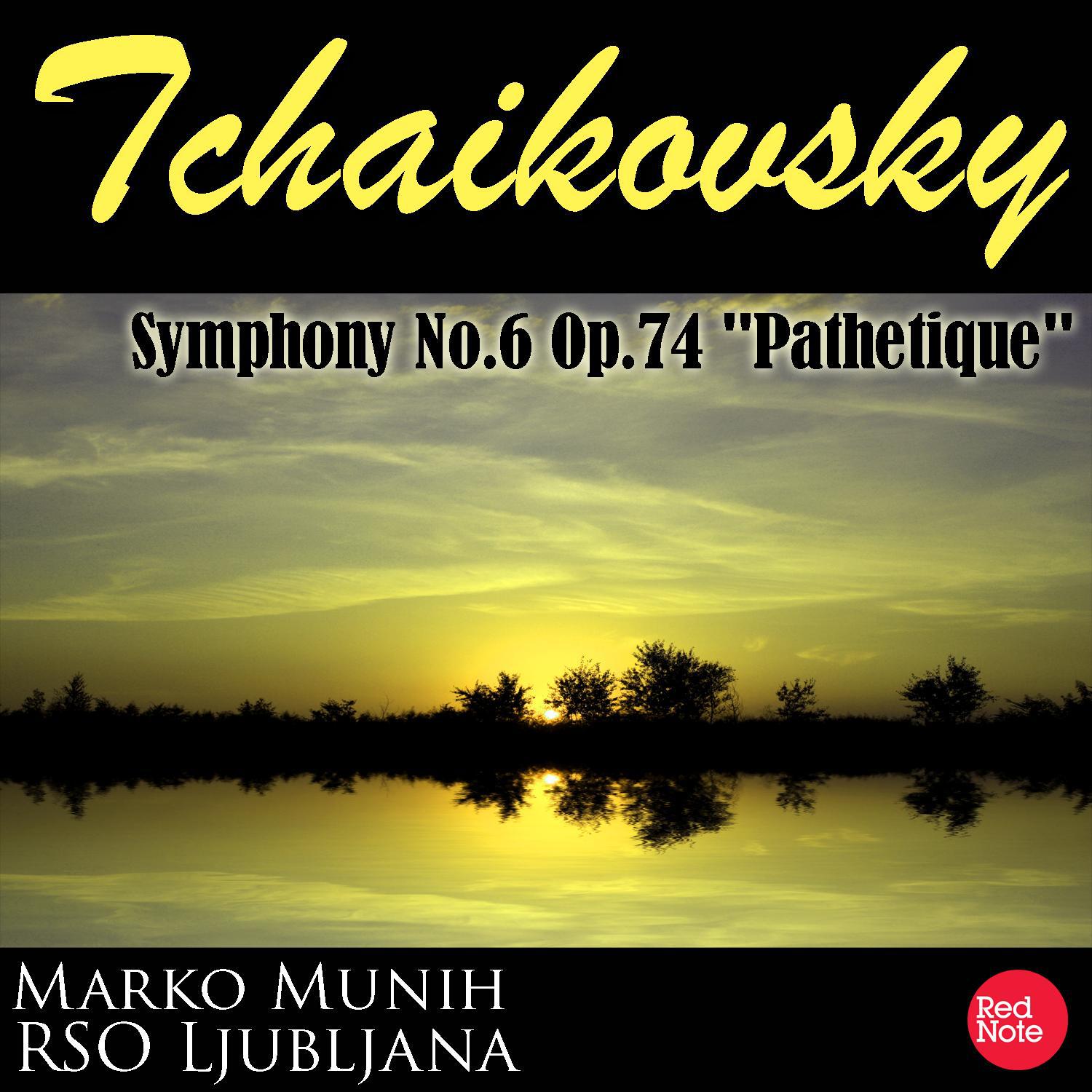 Tchaikovsky: Symphony No.6 Op.74 "Pathetique"