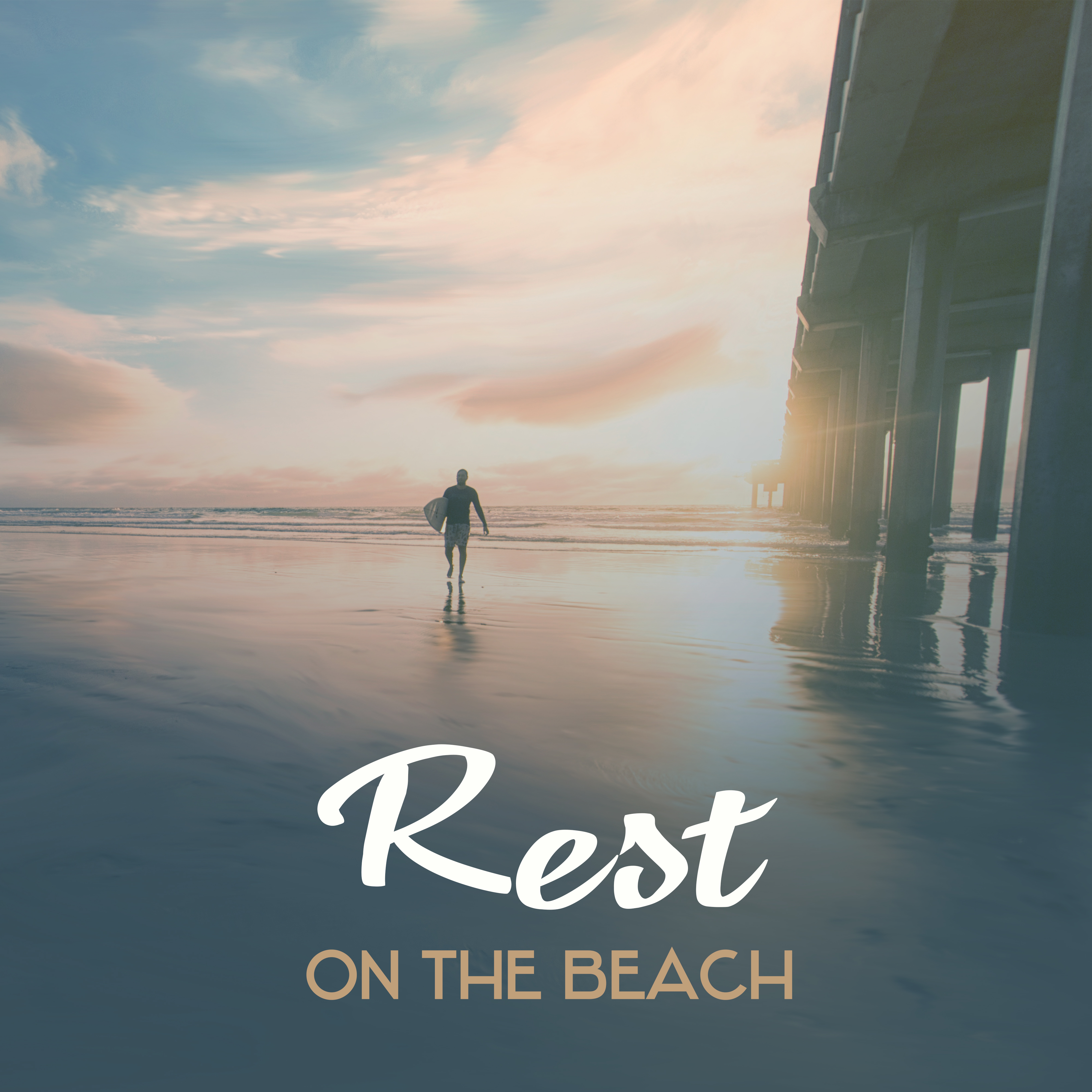 Rest on the Beach  Chill Out Hits, Beach Relaxation, Hot Vibes, Relaxing Music