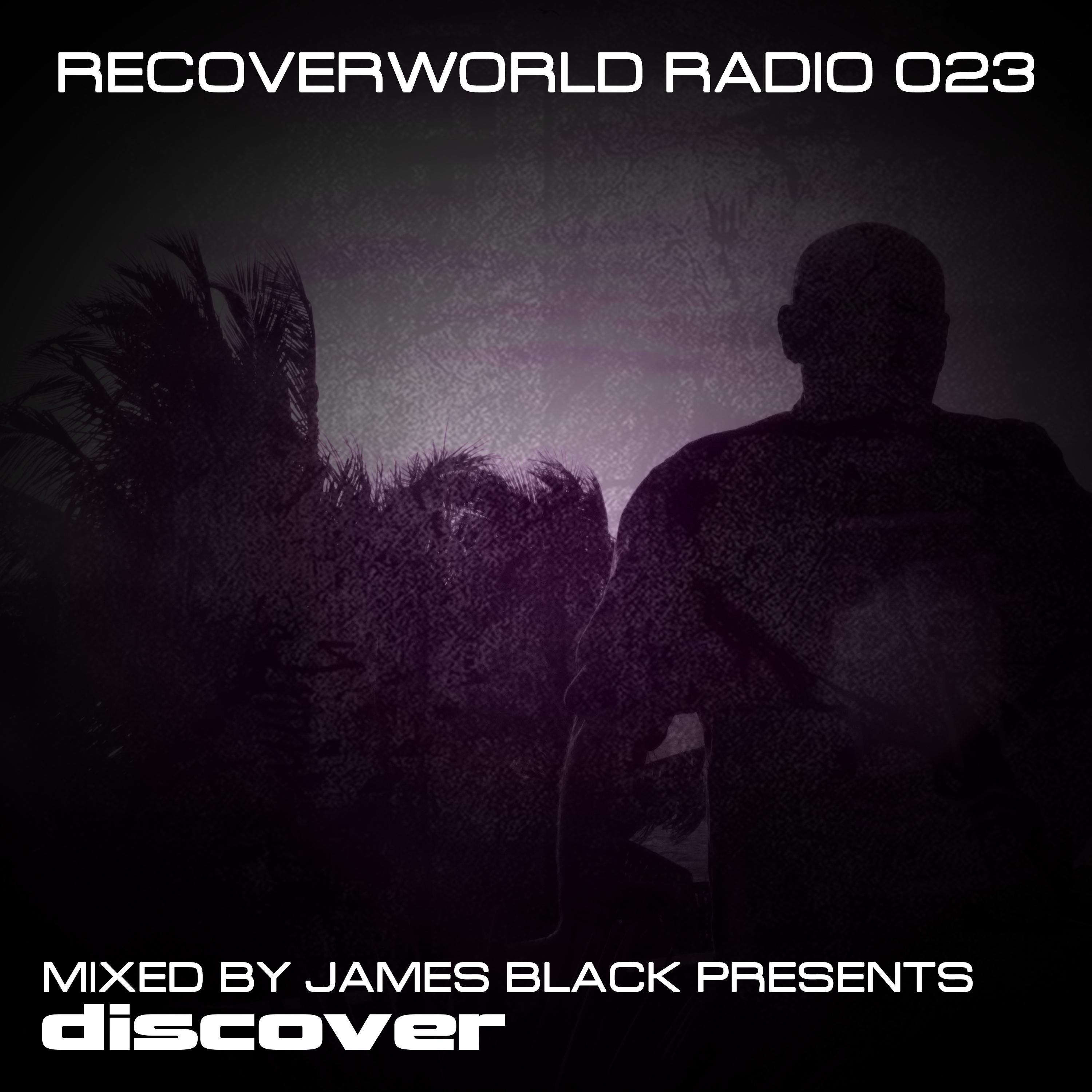 Recoverworld Radio 023 (Continuous DJ Mix)