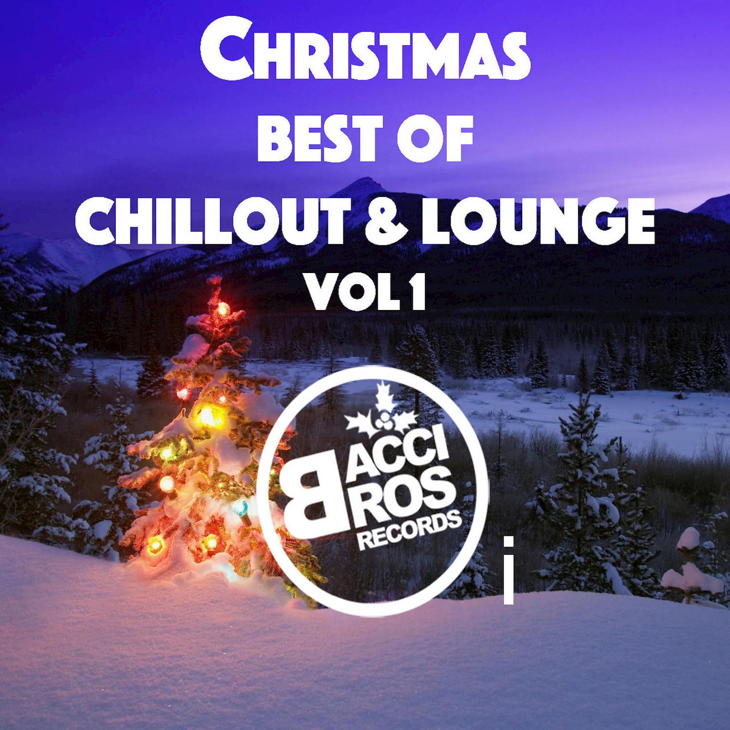 Christmas: Best of Chillout and Lounge, Vol. 1