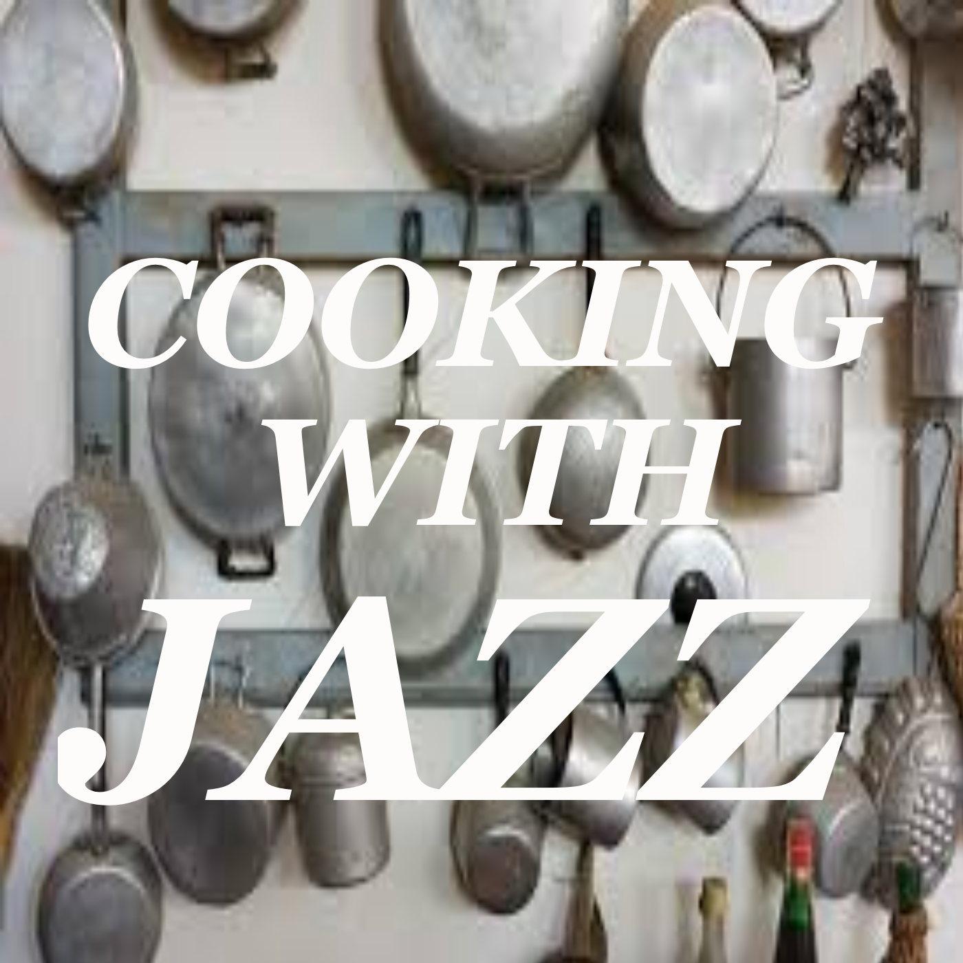 Cooking  With Jazz