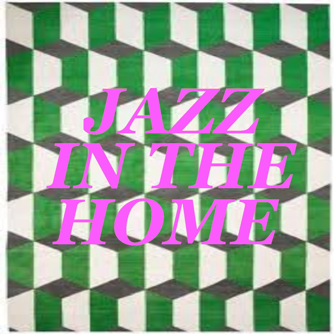 Jazz In The Home
