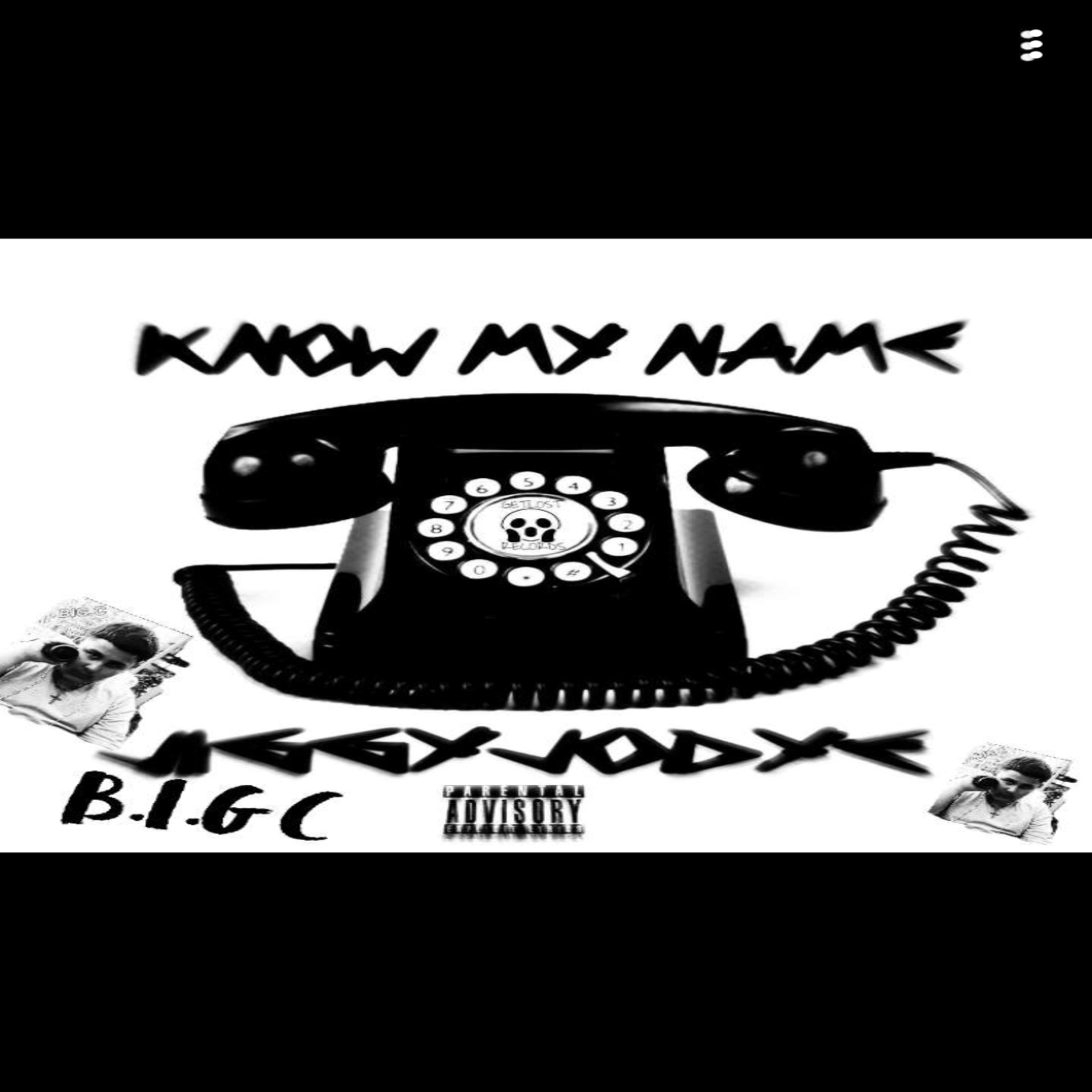 KNOW MY NAME (remix) [feat. BIG C]
