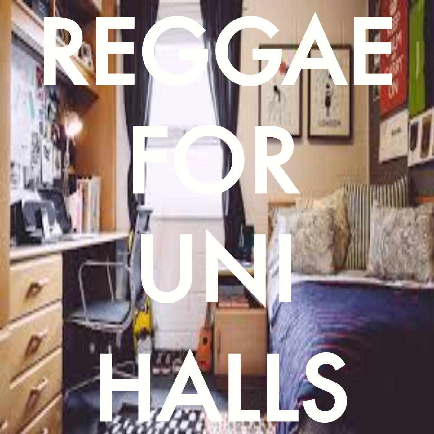 Reggae For Uni Halls