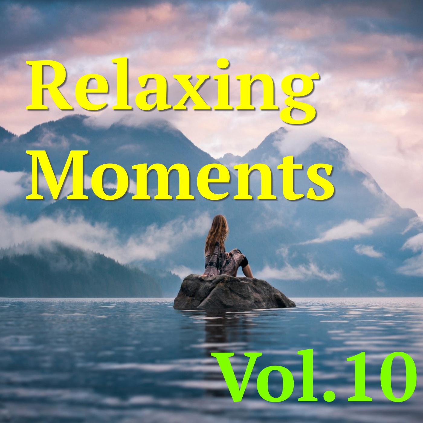 Relaxing Moments, Vol. 10