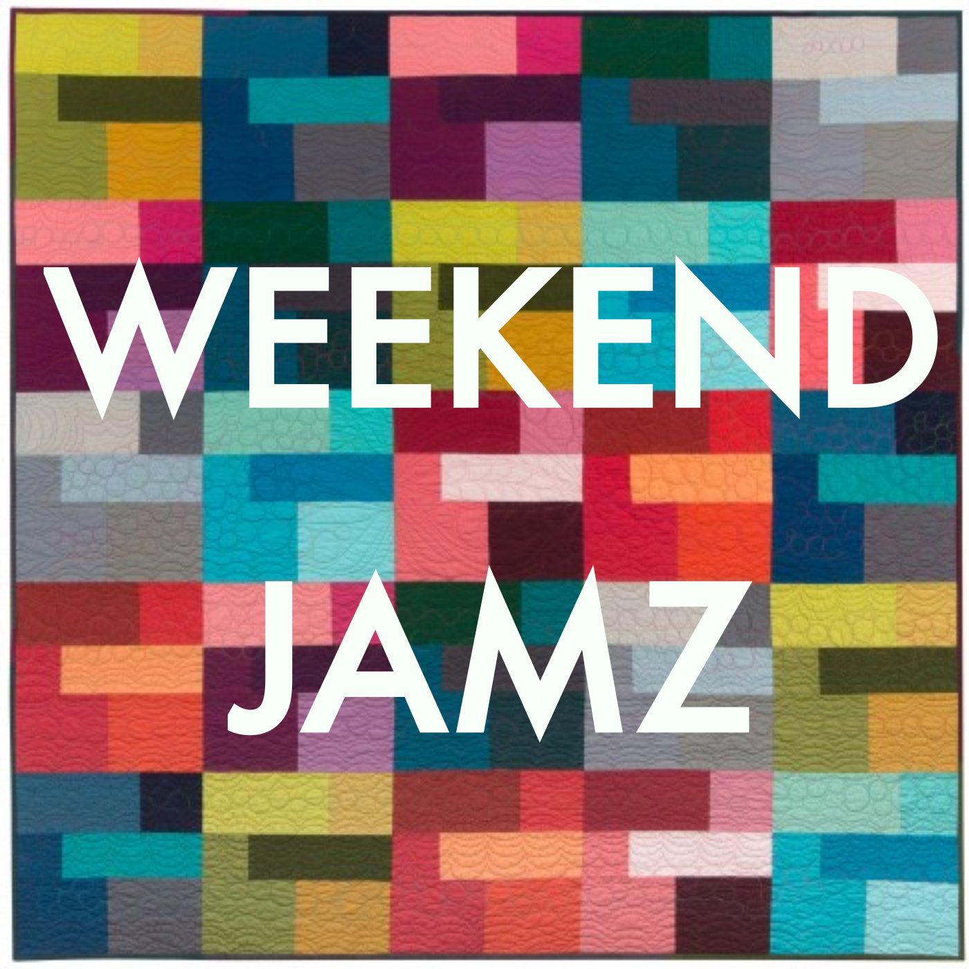 Weekend Jamz