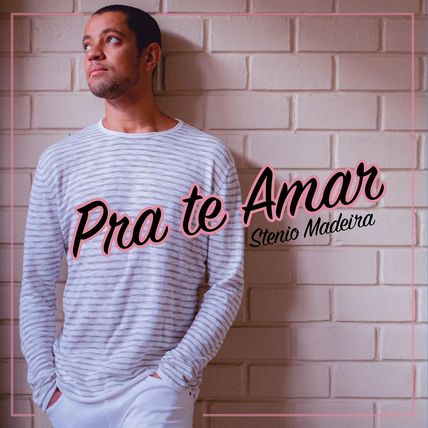 Pra Te Amar