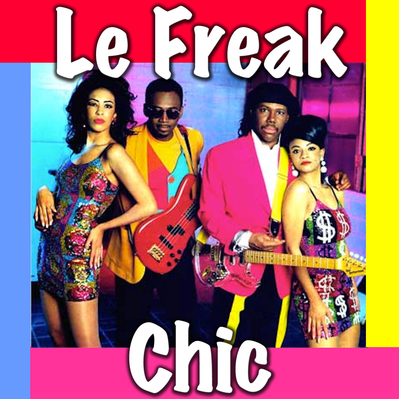 Le Freak (Live)