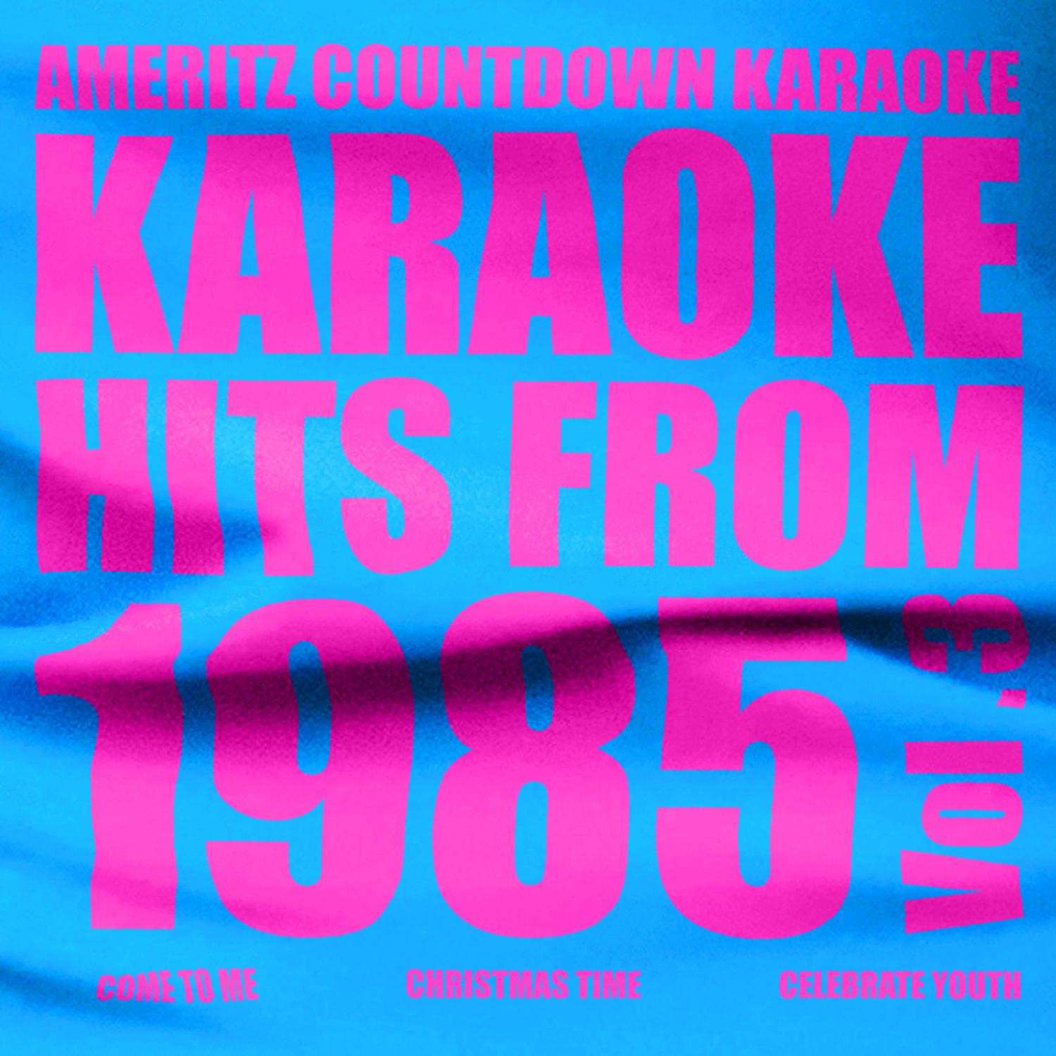 Karaoke Hits from 1985, Vol. 3