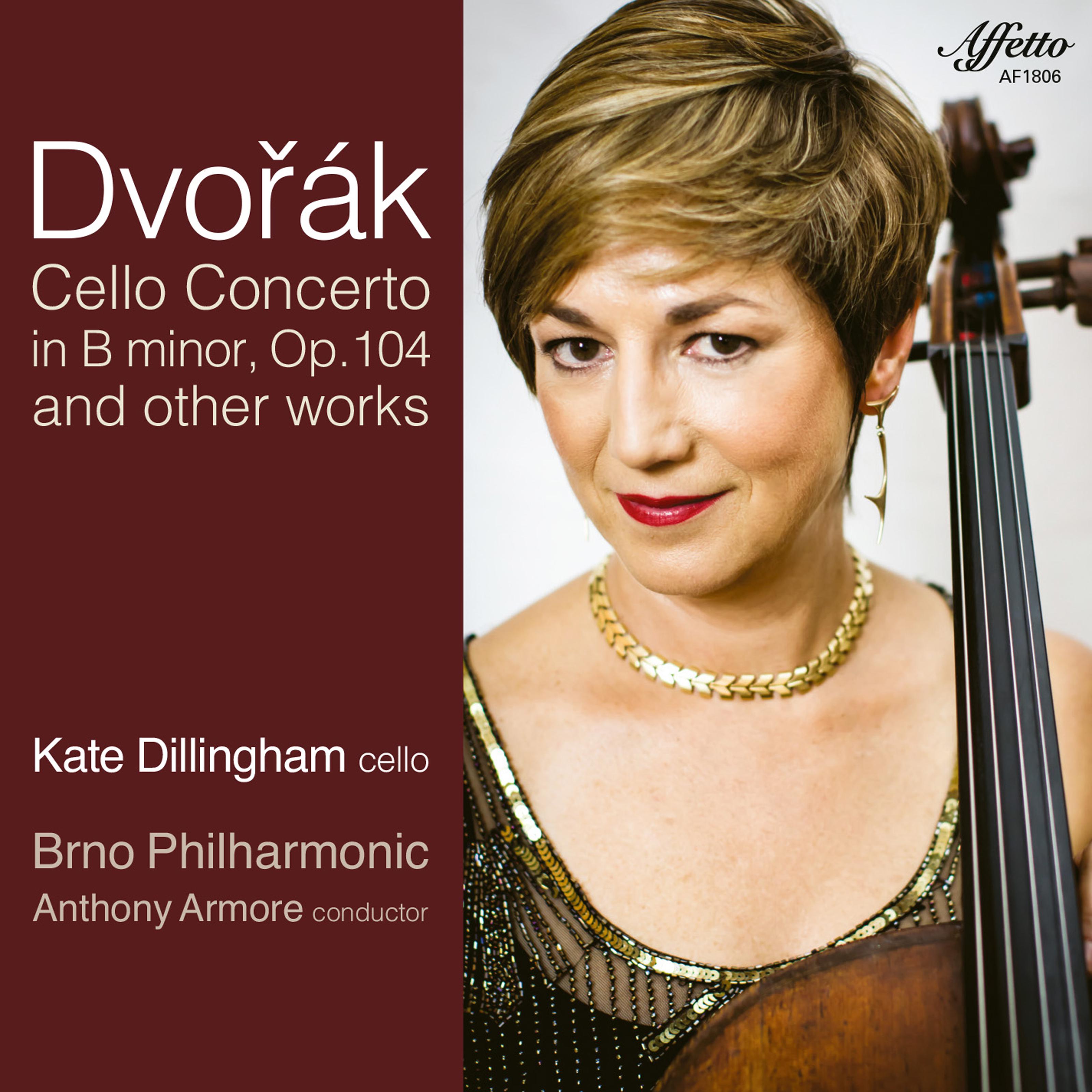 Dvoa k: Cello Concerto in B Minor, Op. 104, B. 191  Other Works