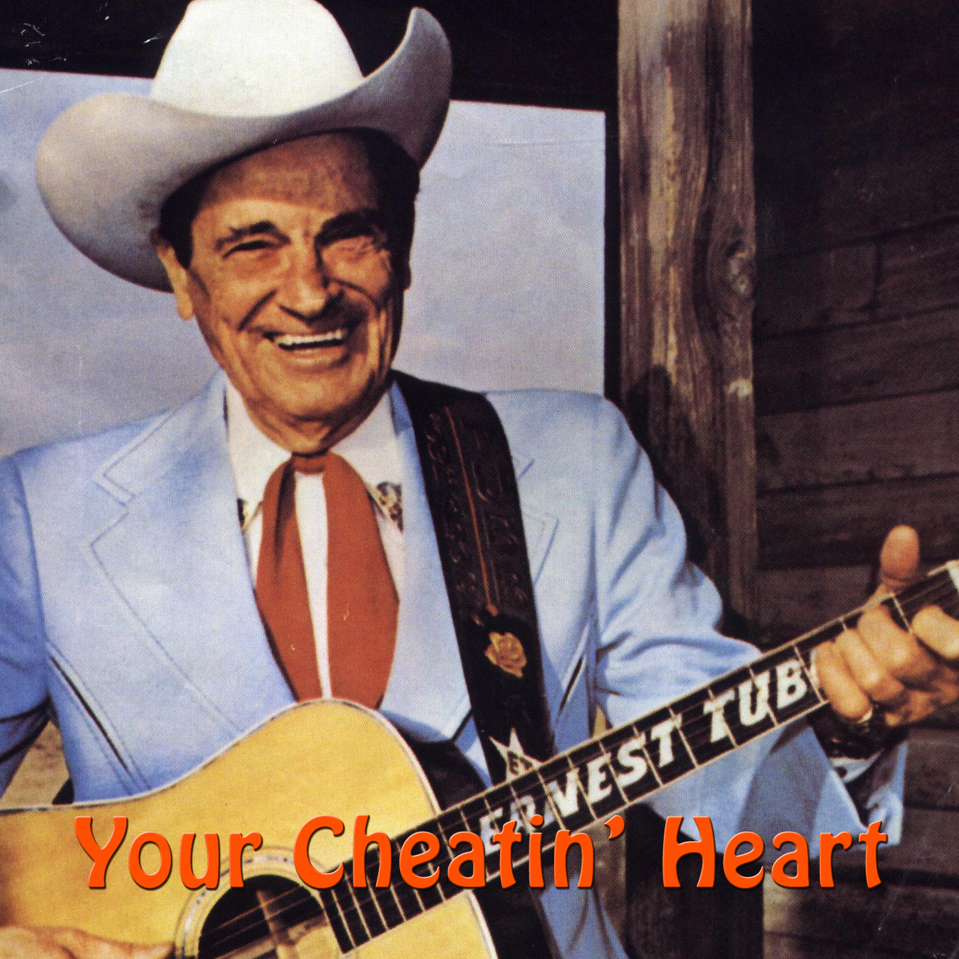 Your Cheatin' Heart