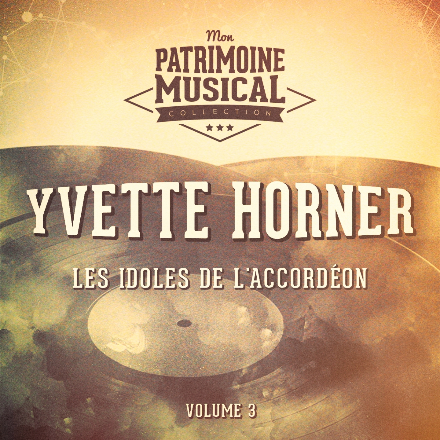 Les Idoles de L' Accorde on: Yvette Horner, Vol. 3