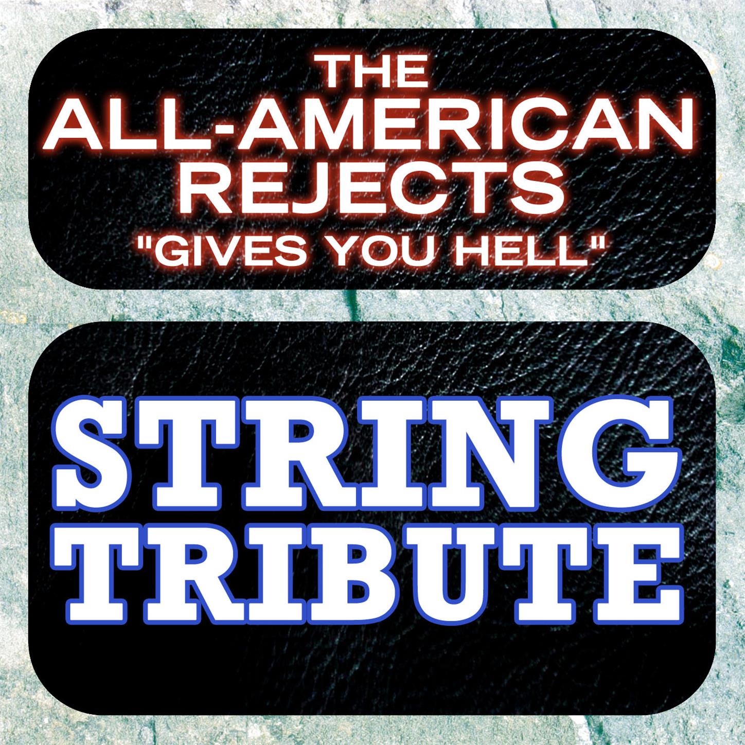 All-American Rejects String Tribute