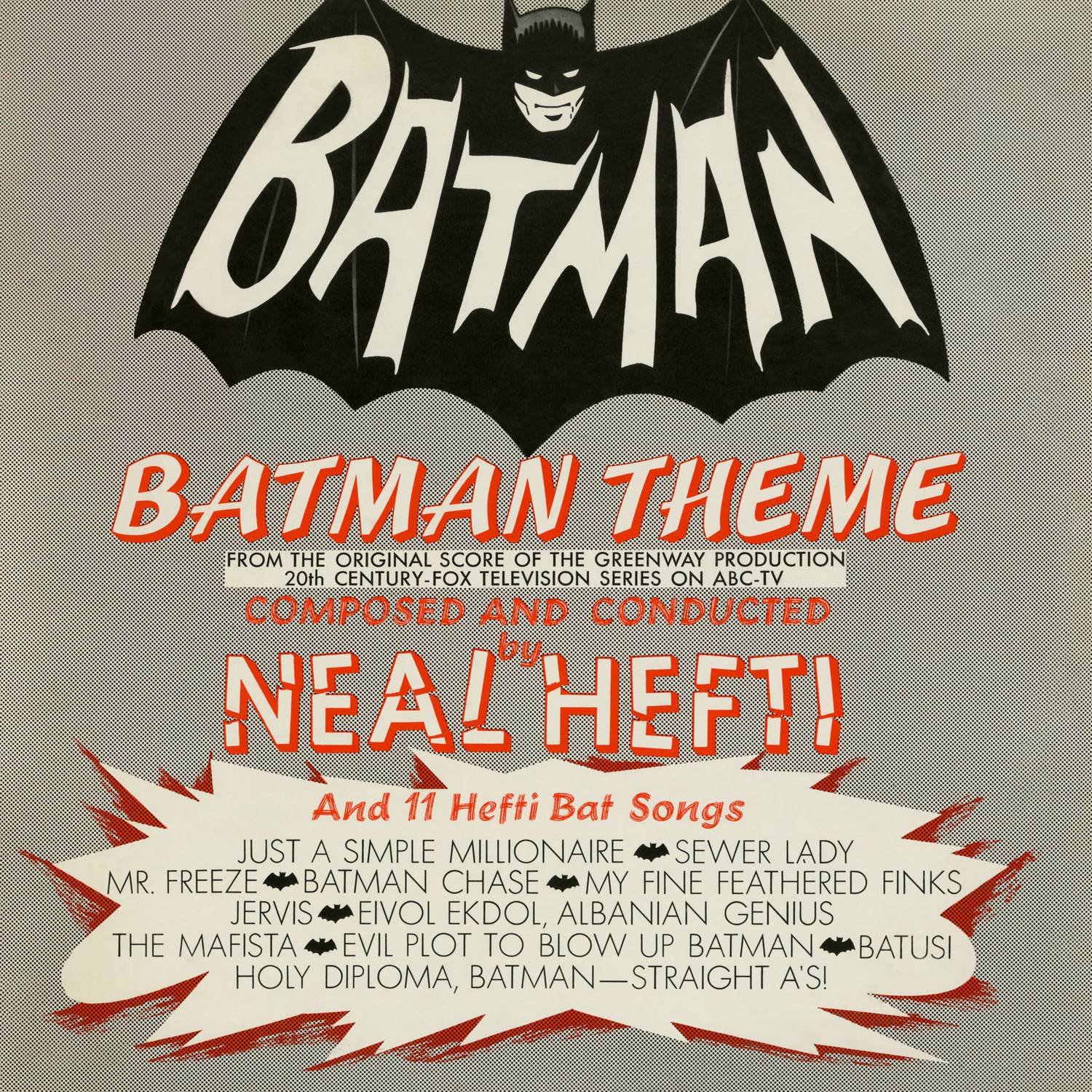 Batman Theme and 11 Hefti Bat Songs