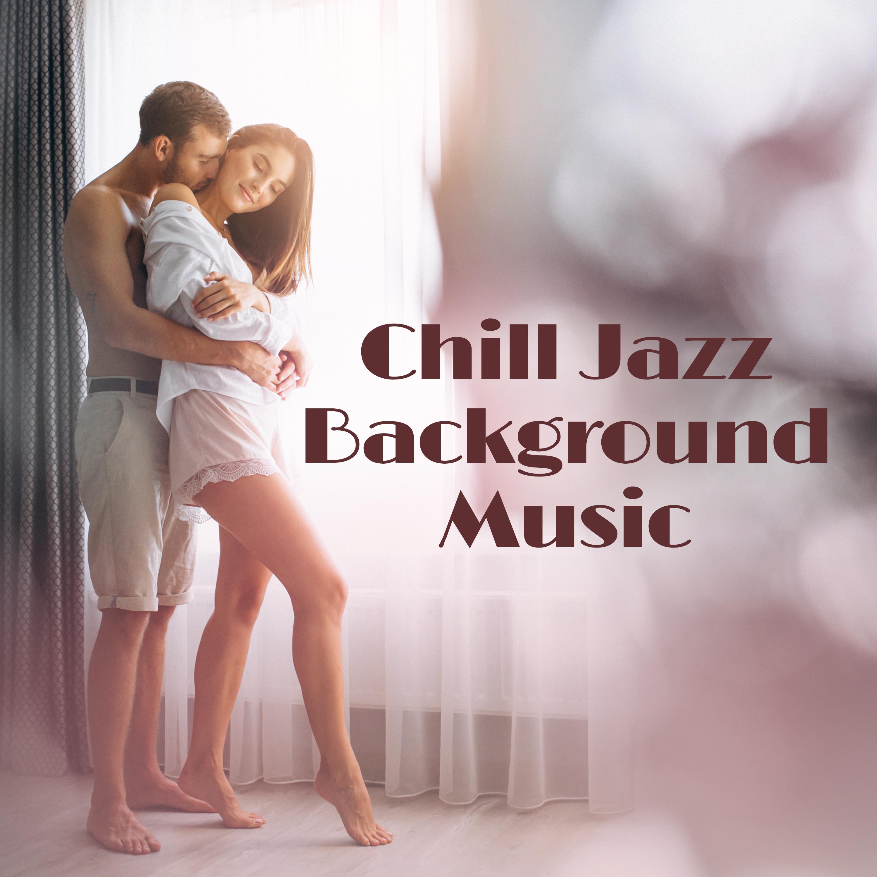 Chill Jazz Background Music (Lounge Jazz, Ambient Piano Instrumental, Emotional & Relaxing Jazz Music for Lovers, Love Songs)