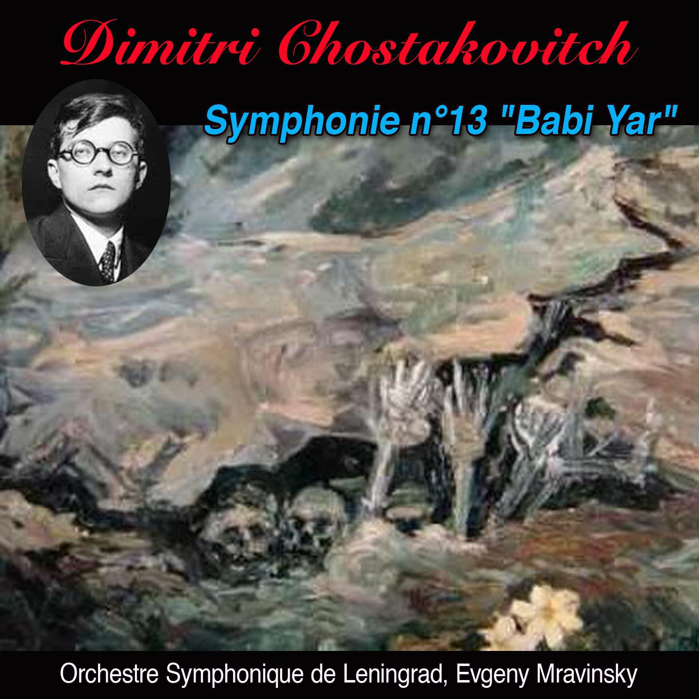 Babi yar adagio Symphonie n 13 op. 113 " Babi yar"