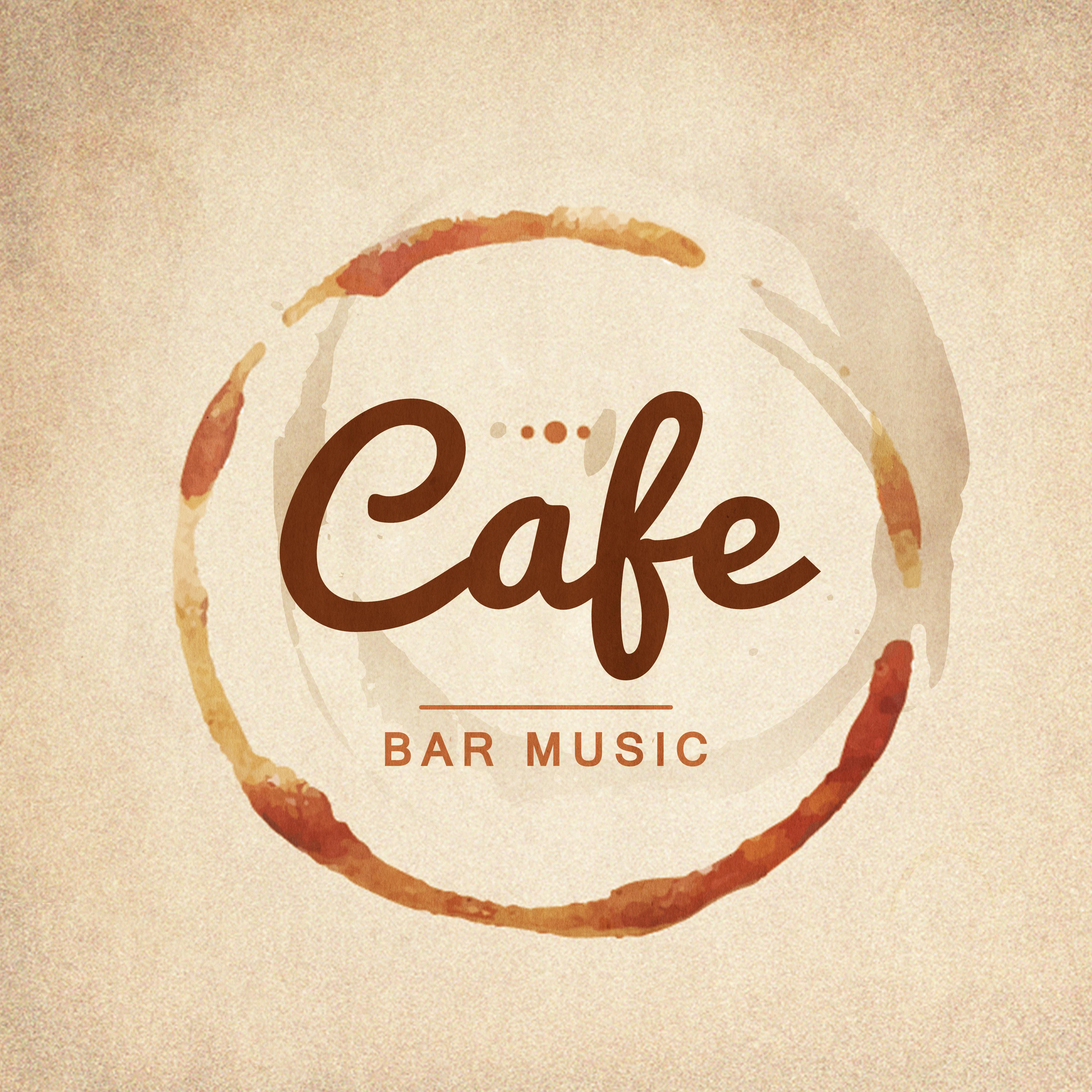 Cafe Bar Music