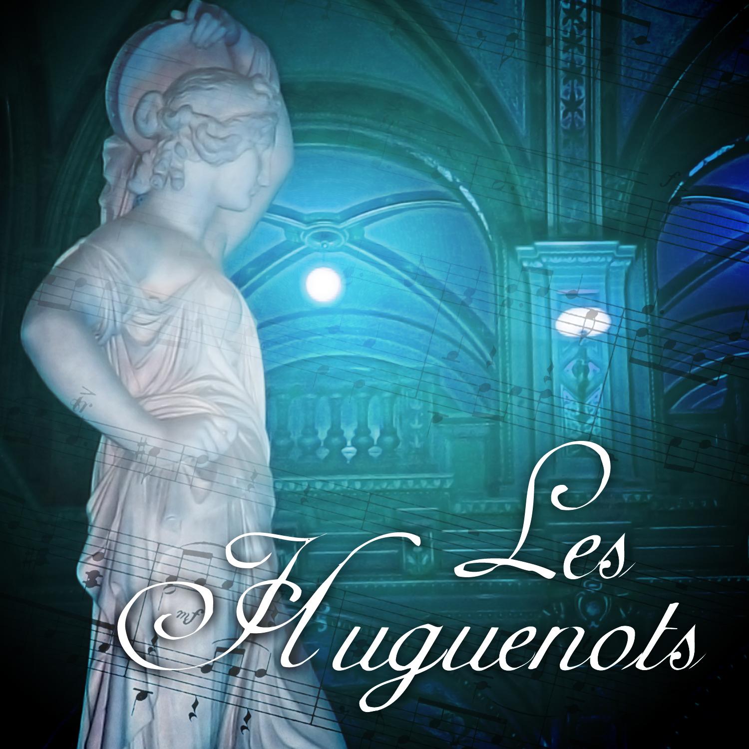 Les Huguenots, Act I: Qui Sotto Il Ciel Della Turenna