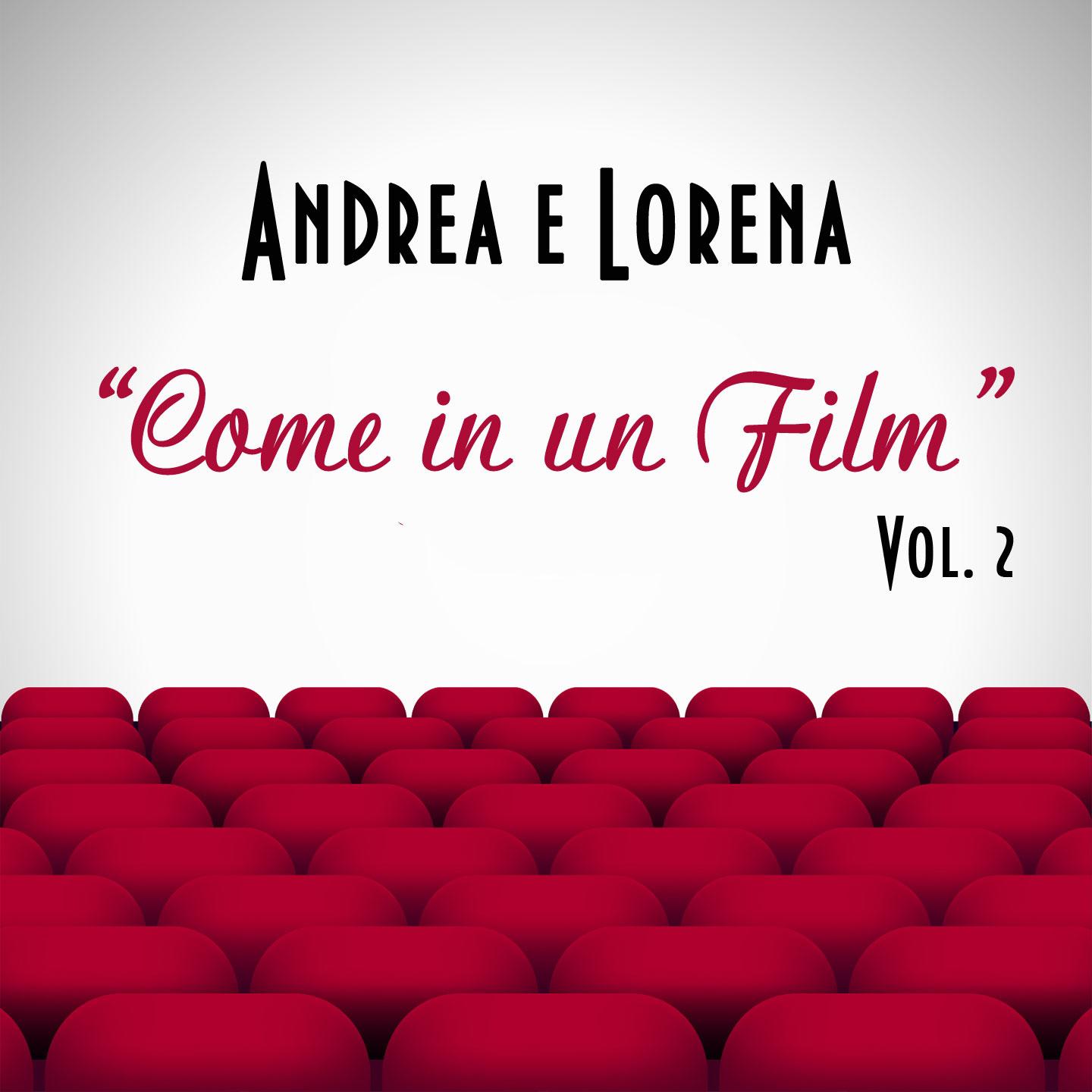 Come in un film, Vol. 2