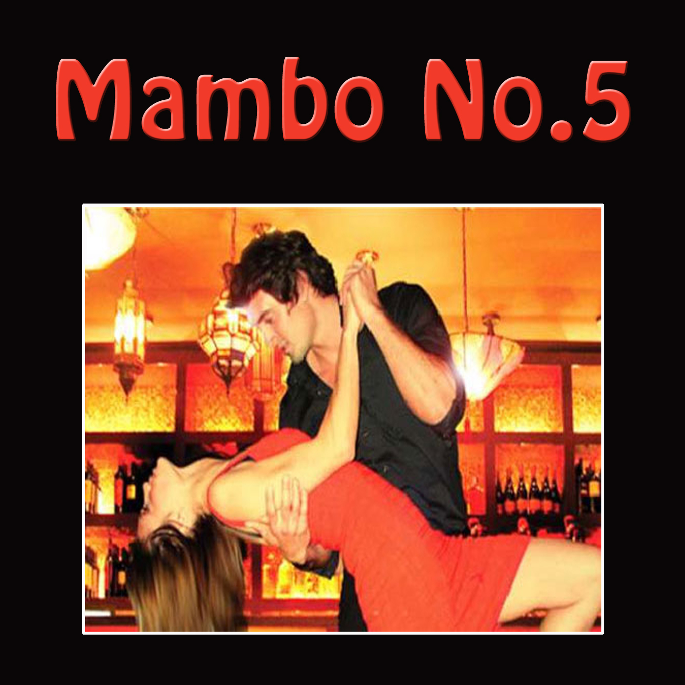 Mambo No. 5