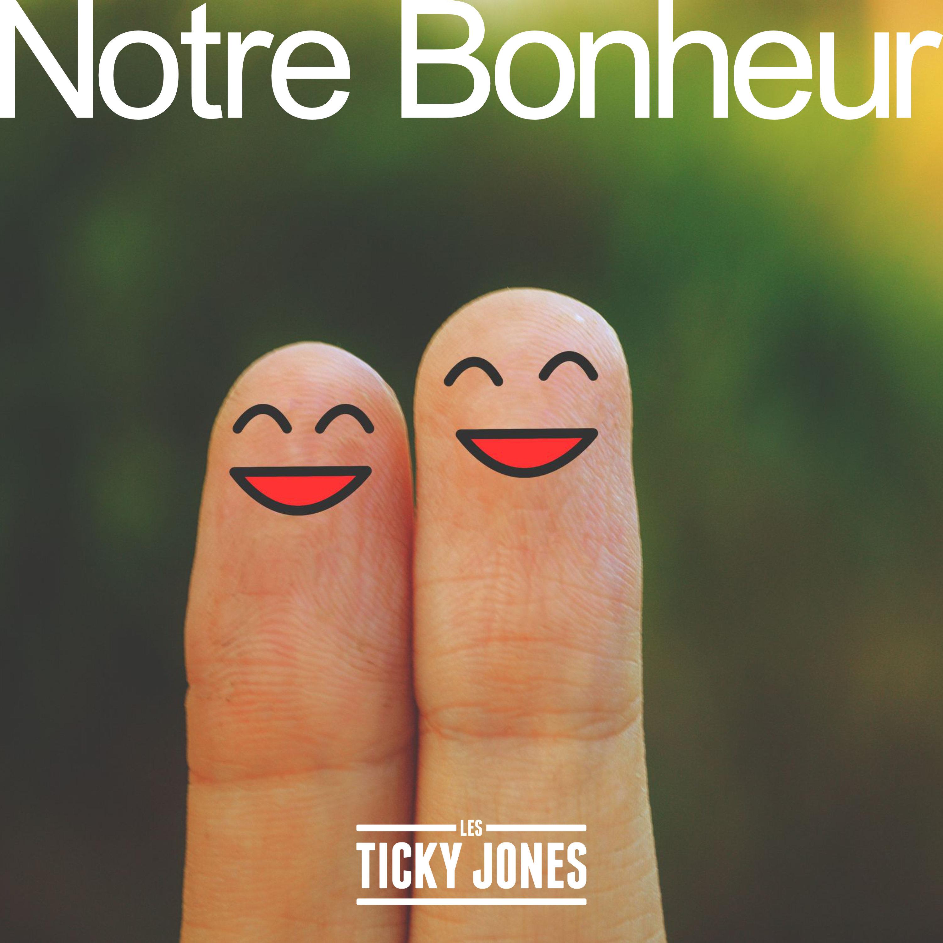 Notre bonheur