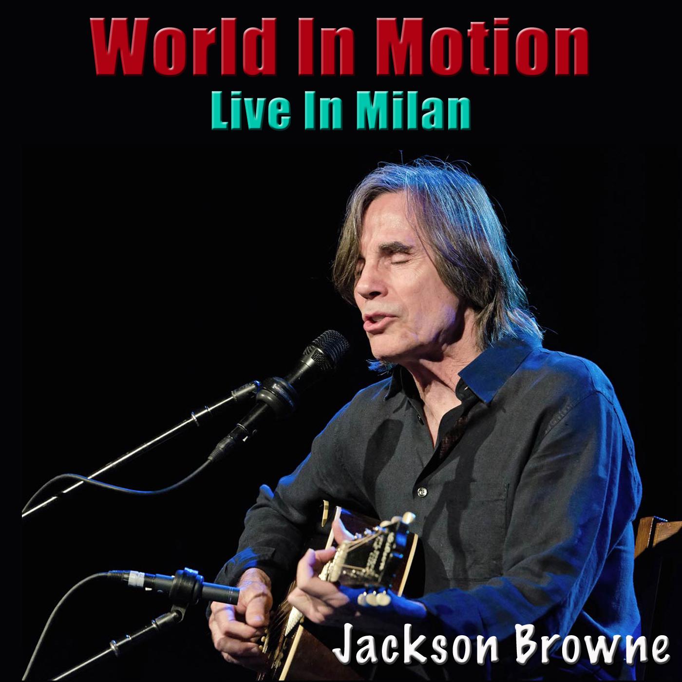 World In Motion (Live In Milan)