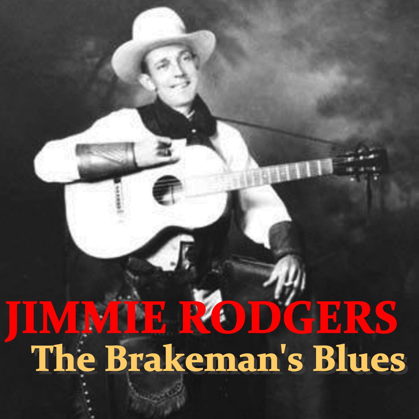 The Brakeman's Blues