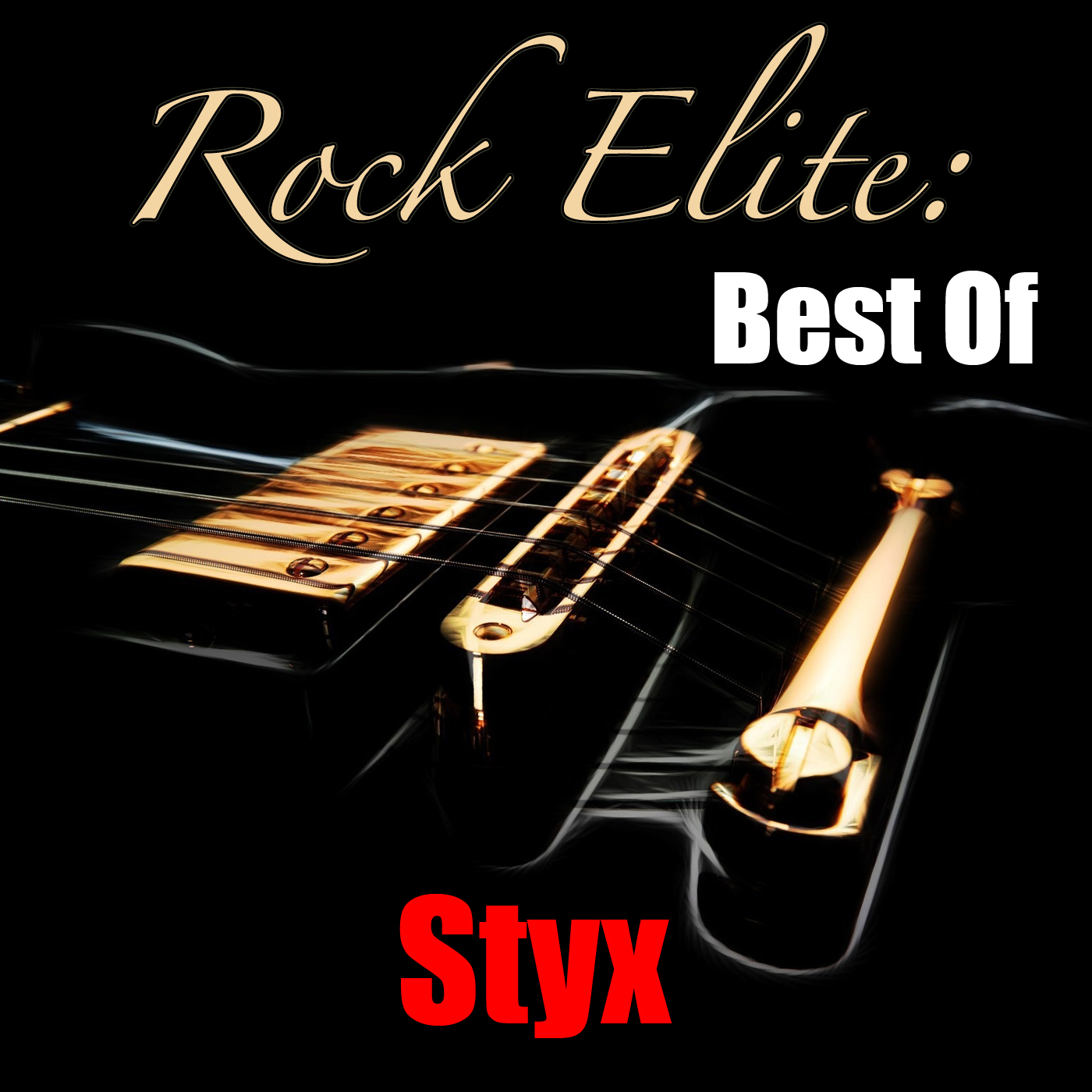 Rock Elite: Best Of Styx