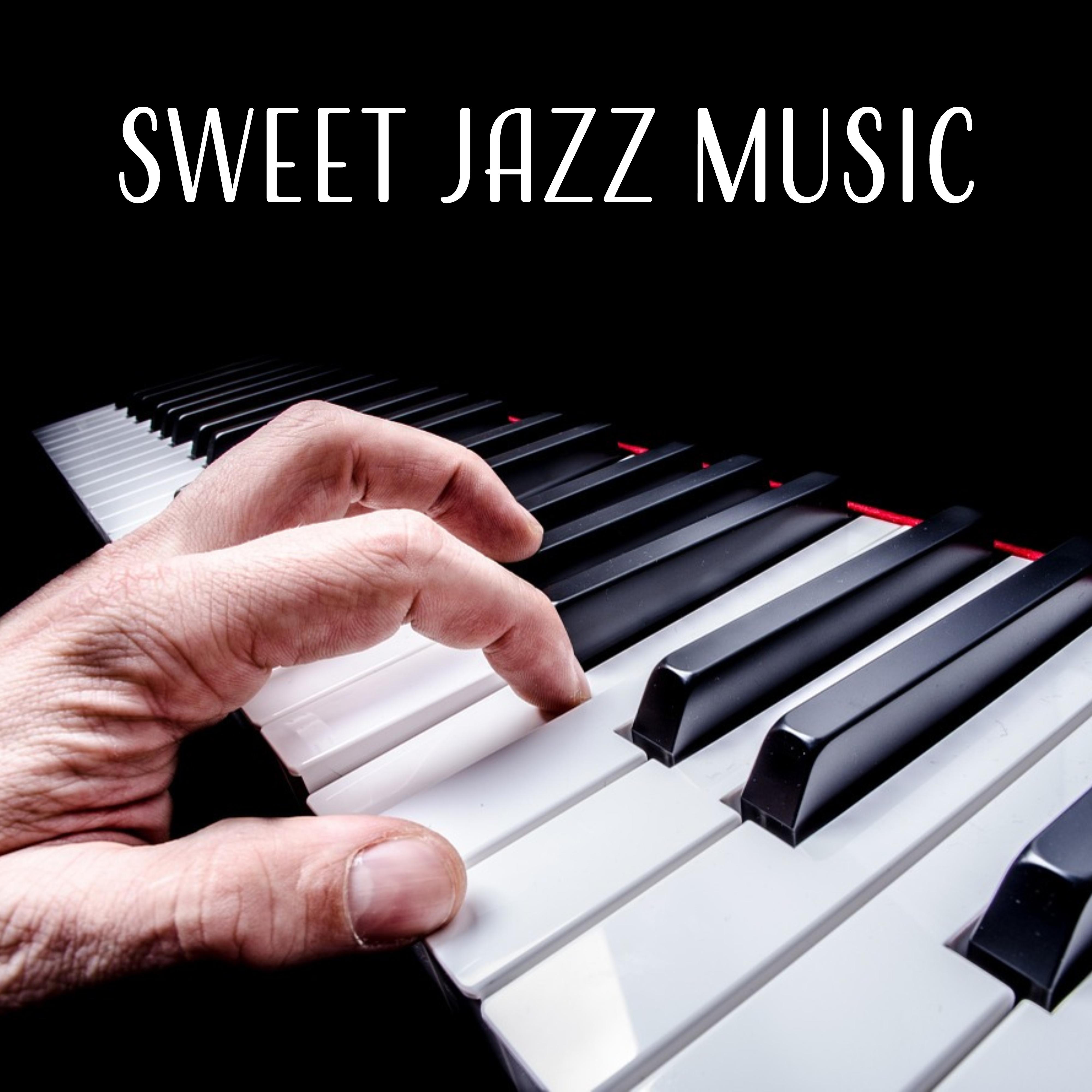 Sweet Jazz Music  Soft Sounds of Piano, Jazz Relaxation, Beautiful Moments with Jazz, Mellow Music