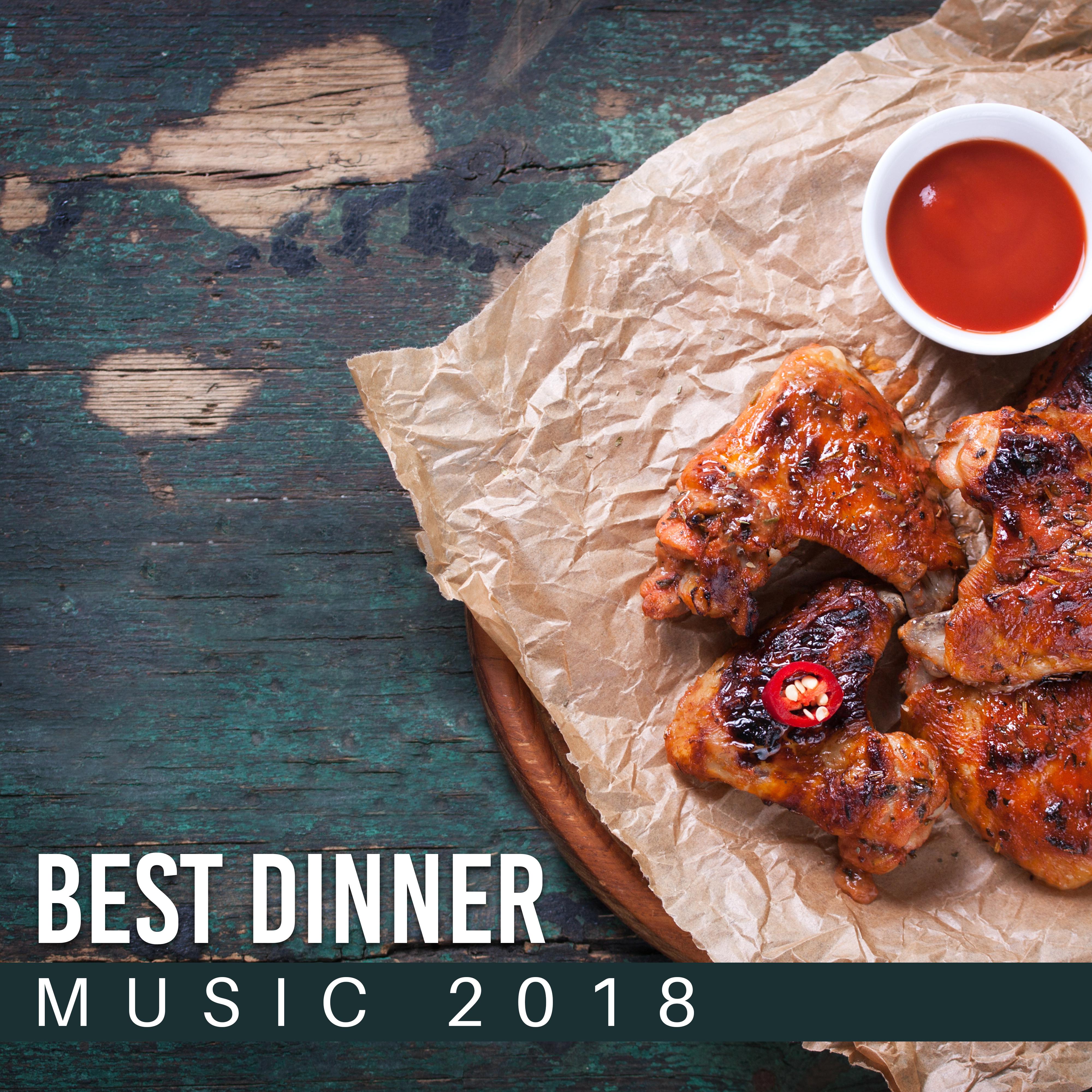 Best Dinner Music 2018