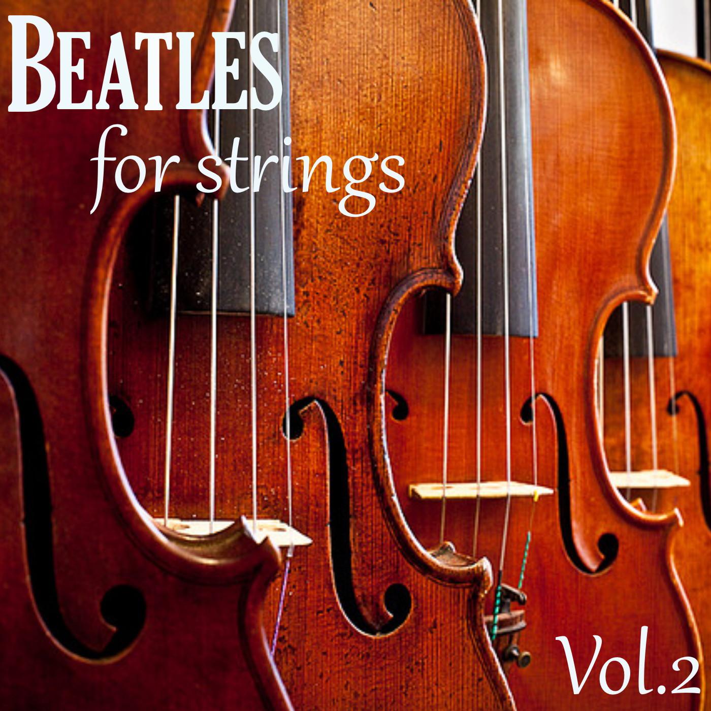 Beatles for Strings, Vol. 2