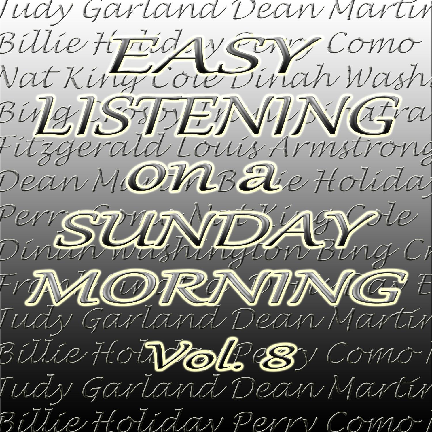 Easy Listening on a Sunday Morning, Vol. 8