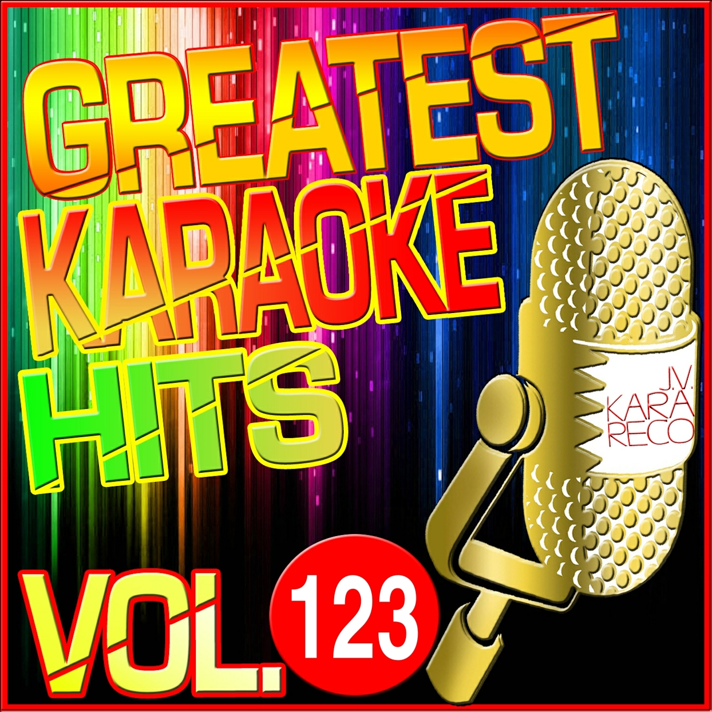 Greatest Karaoke Hits, Vol. 123 (Karaoke Version)