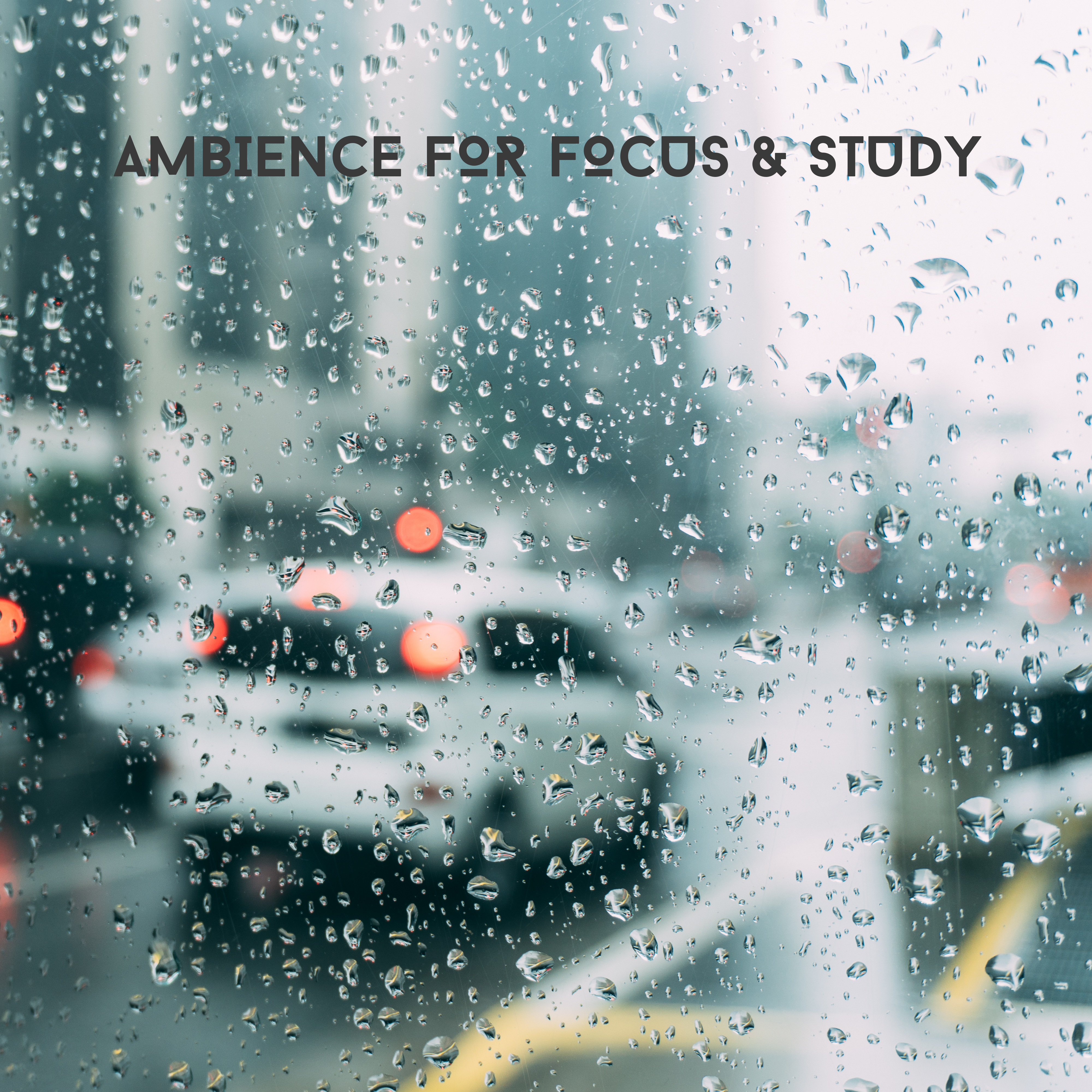 Rain Series - Ambience For Focus & Study