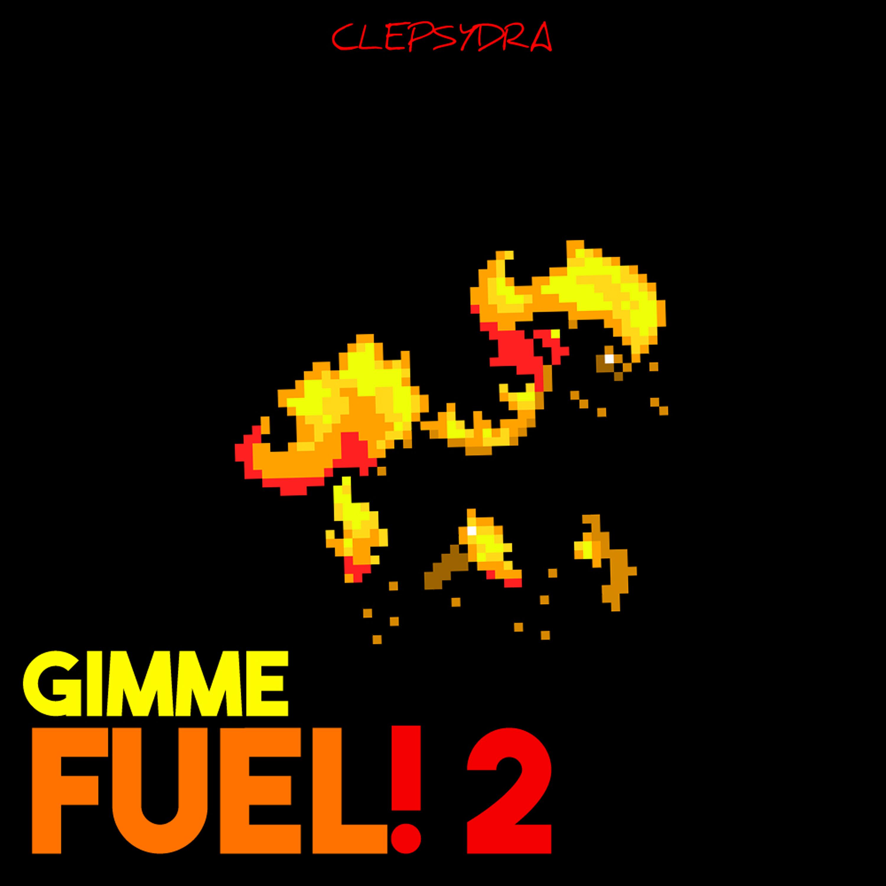 Gimme Fuel! 2
