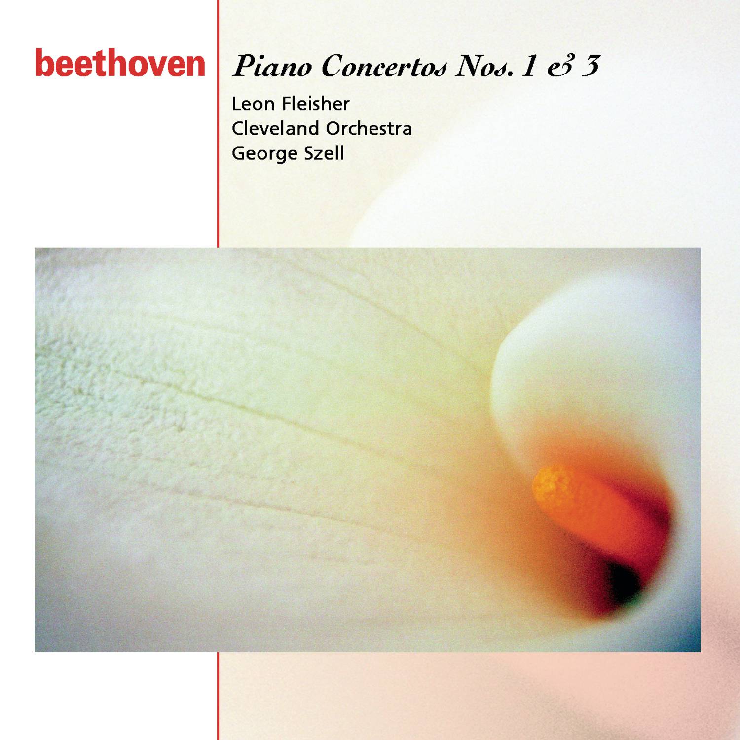 Beethoven: Piano Concerti Nos. 1 & 3
