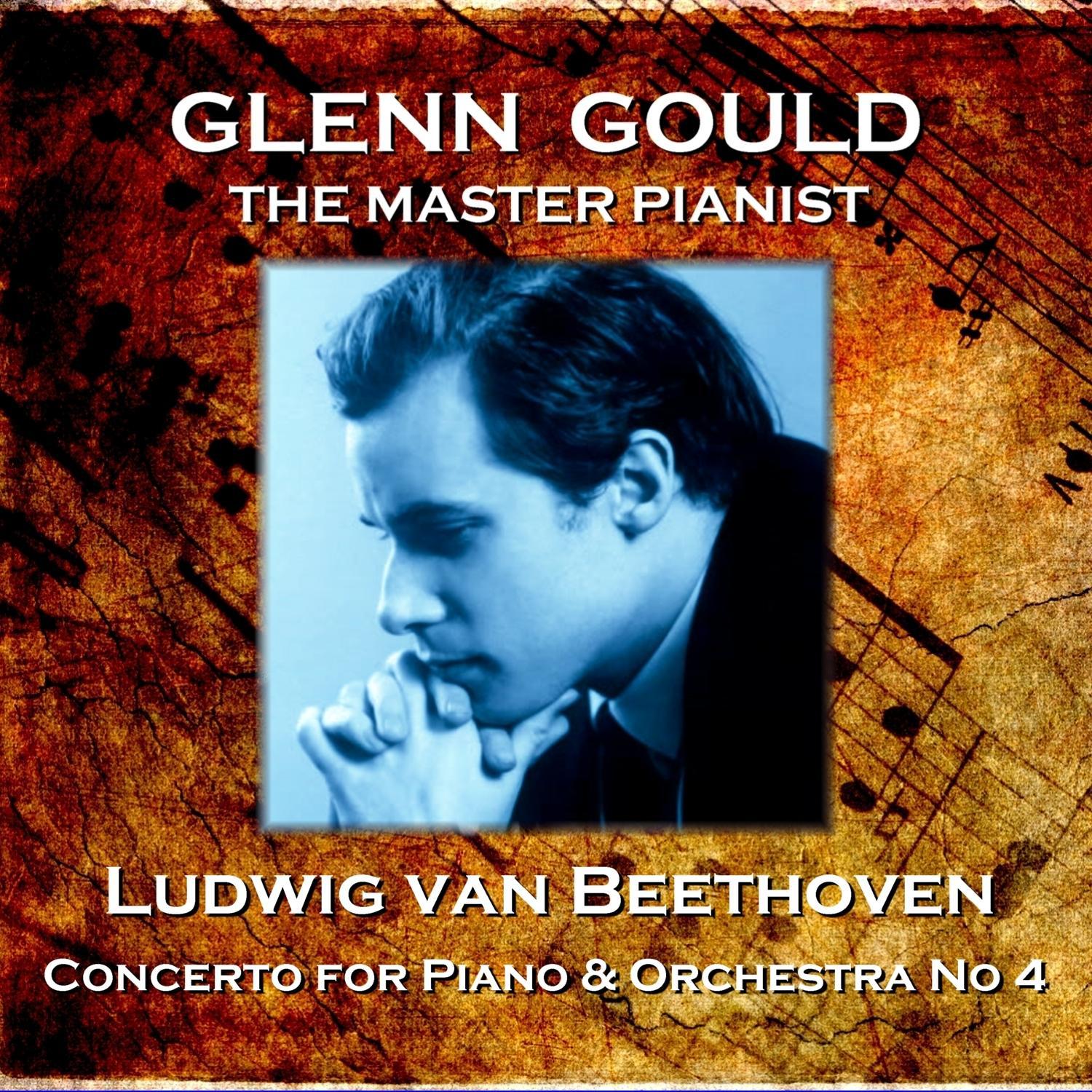 Ludwig Van Beethoven: Concerto for Piano & Orchestra No 4
