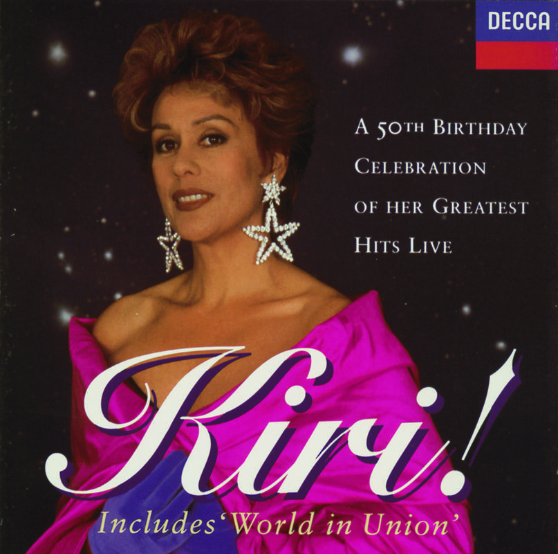 Kiri! A 50th Birthday Celebration of her Greatest Hits Live