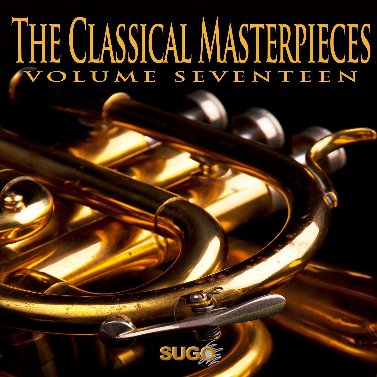 The Classical Masterpieces, Vol. 17