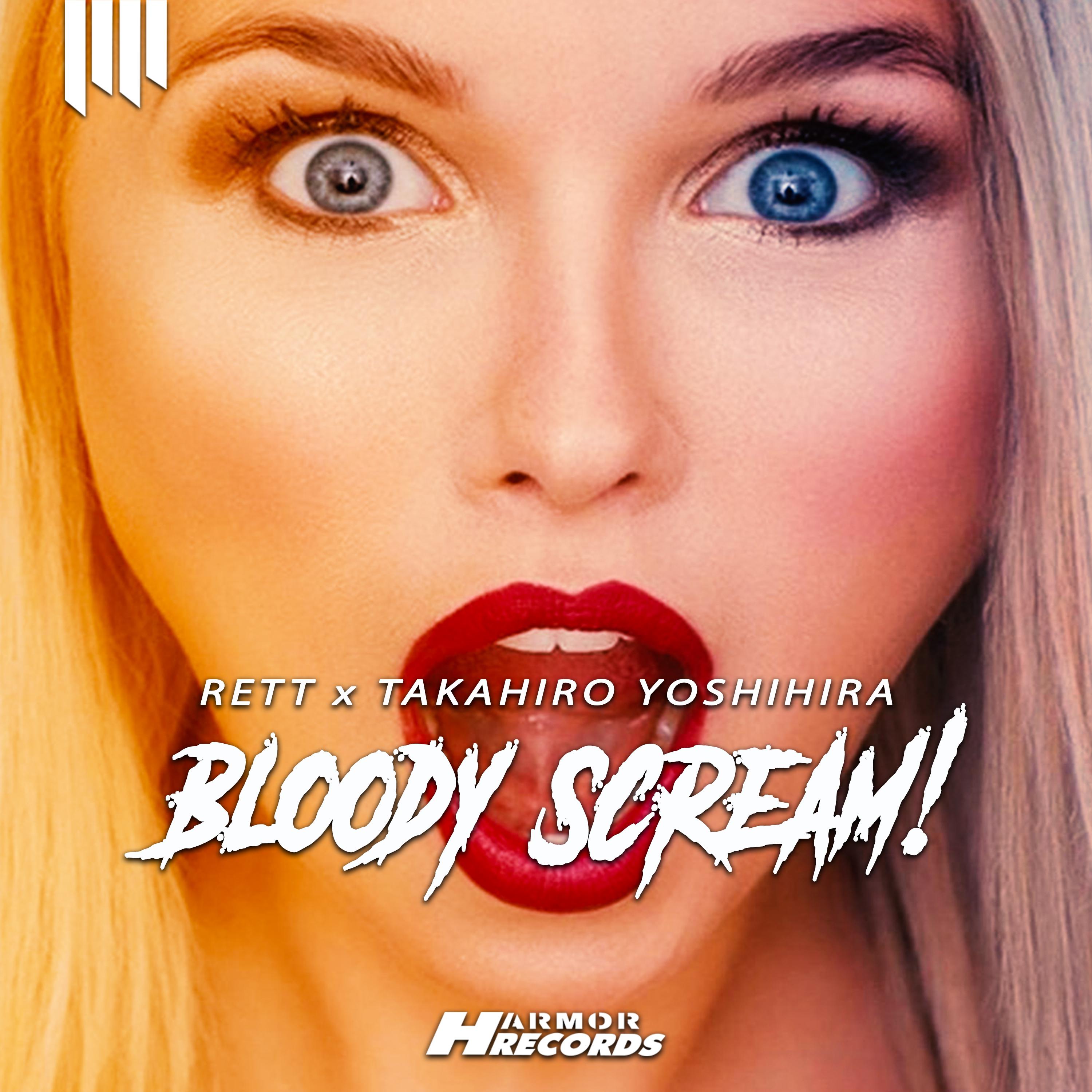 Bloody Scream!