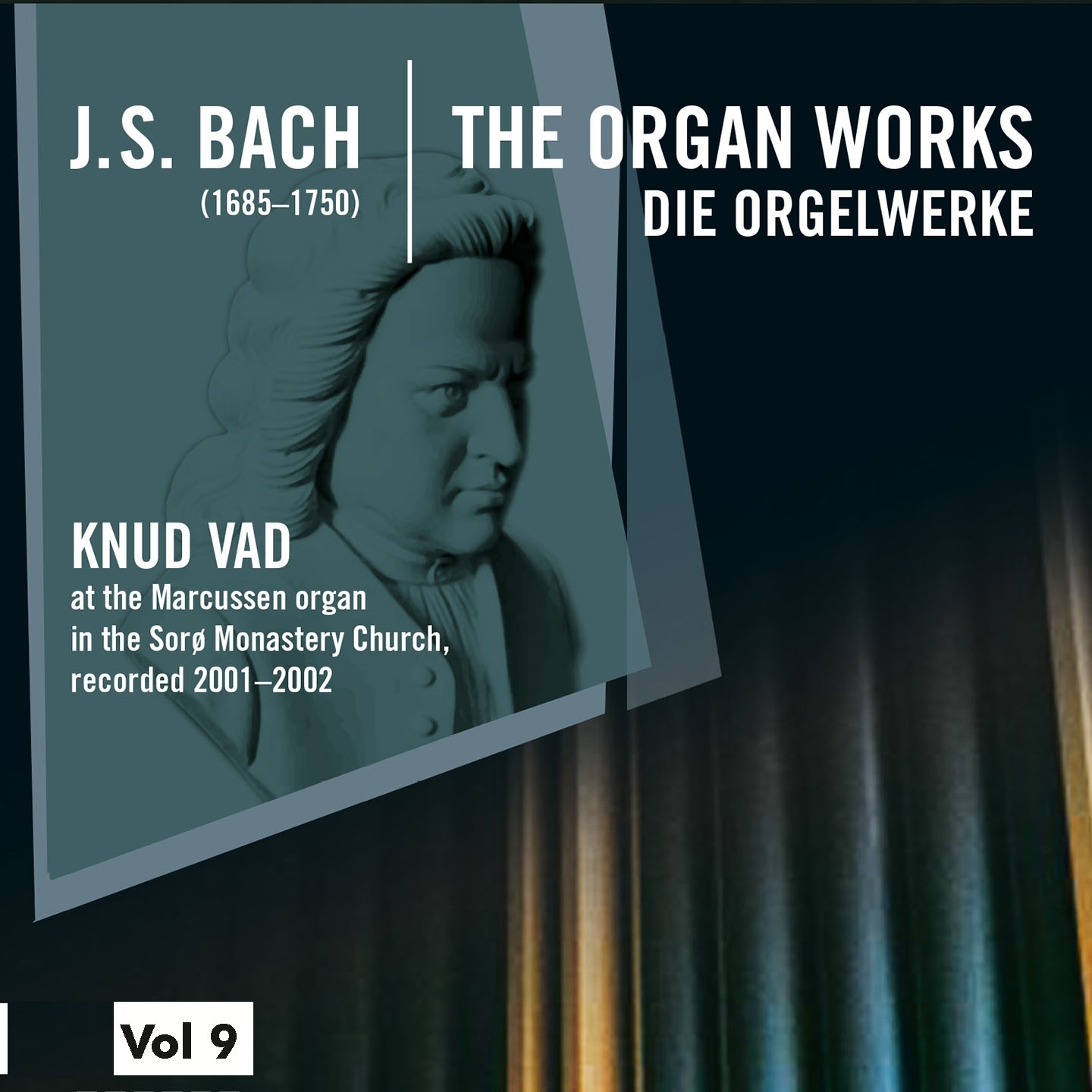 Bach: The Organ Works, Vol. 9